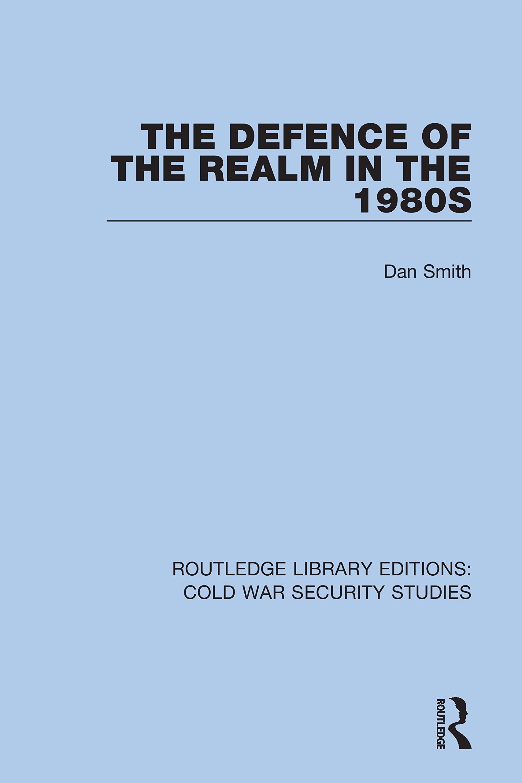 The Defence of the Realm in the 1980s Reference Books