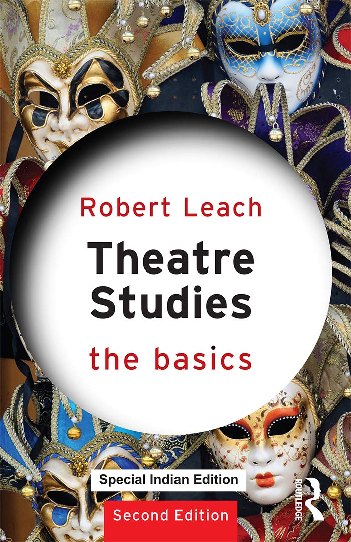 Theatre Studies: The Basics. Routledge. 2013. Books