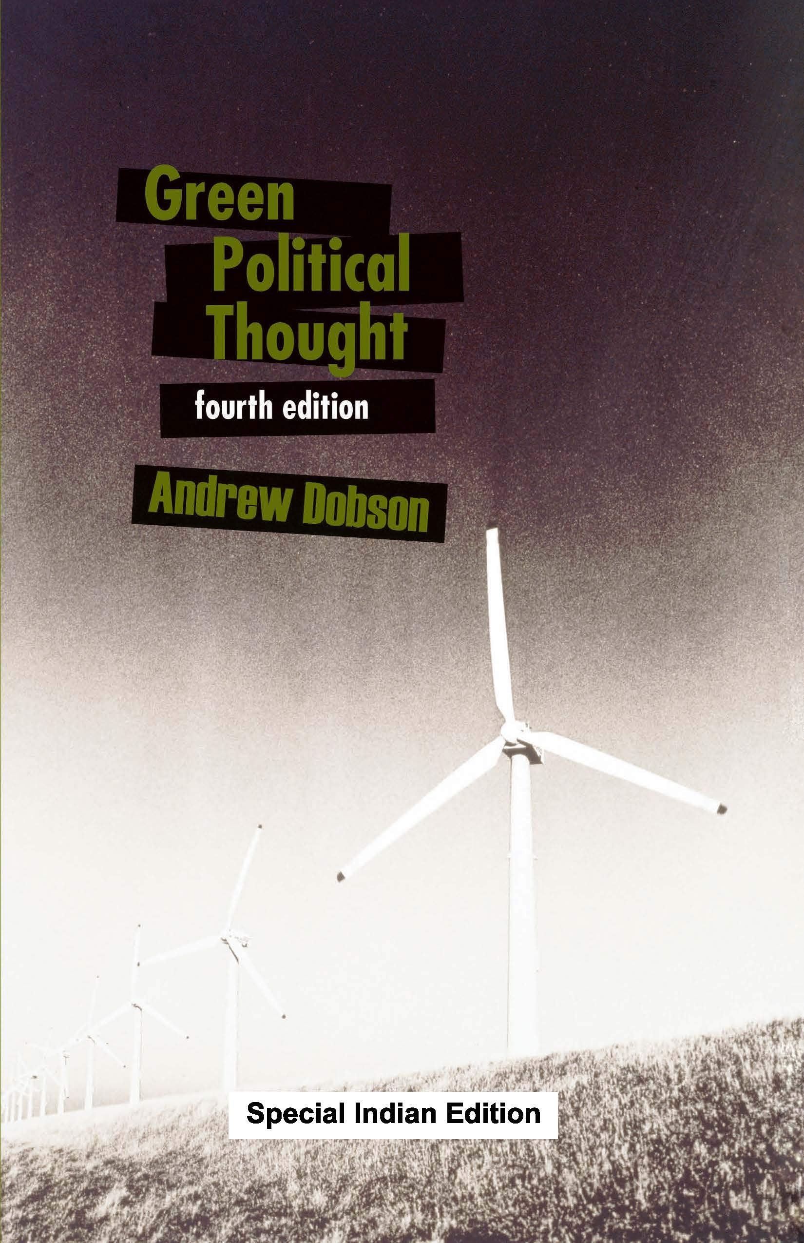 { GREEN POLITICAL THOUGHT } By Dobson, Andrew ( Author ) Books