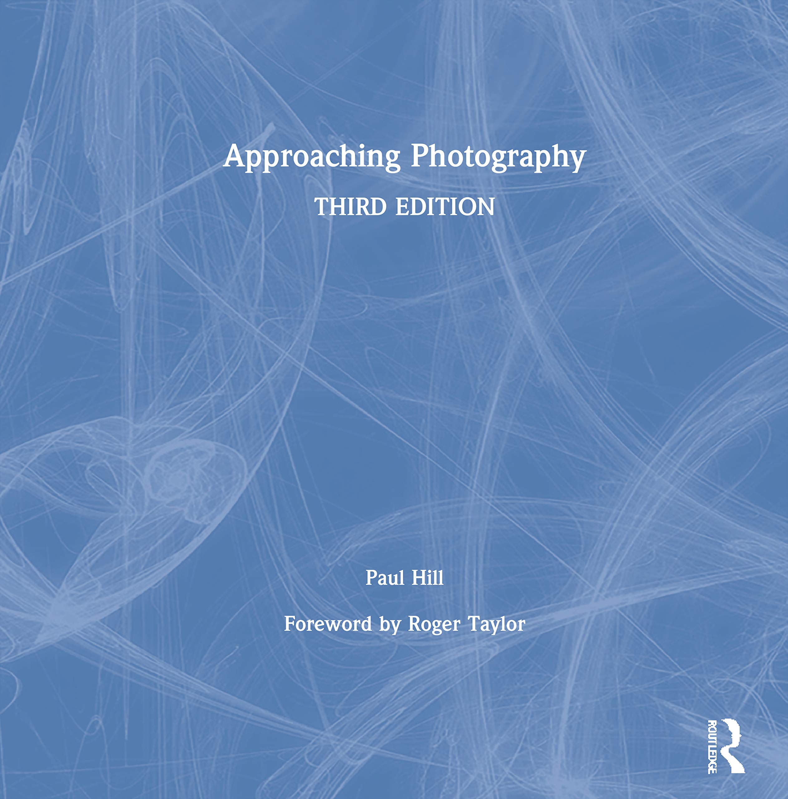 Approaching Photography: An Introduction to Understanding Photographs Arts & Music