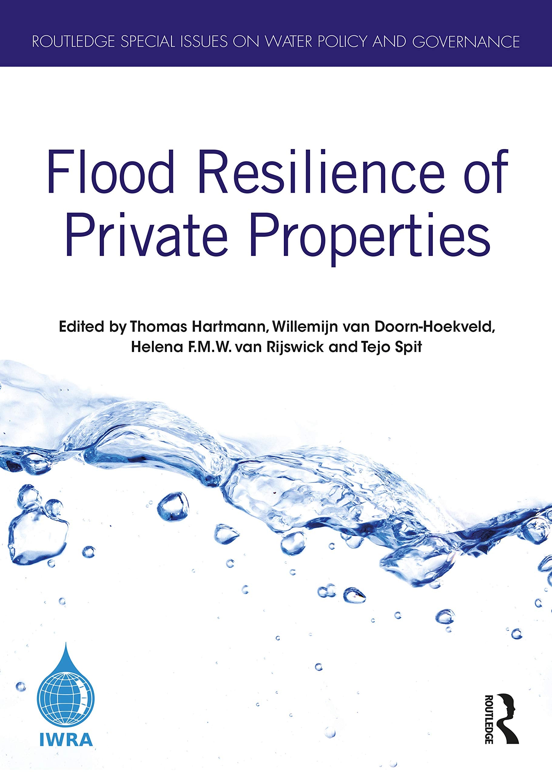 Flood Resilience of Private Properties (Routledge Special Issues on Water Policy and Governance) Social Sciences