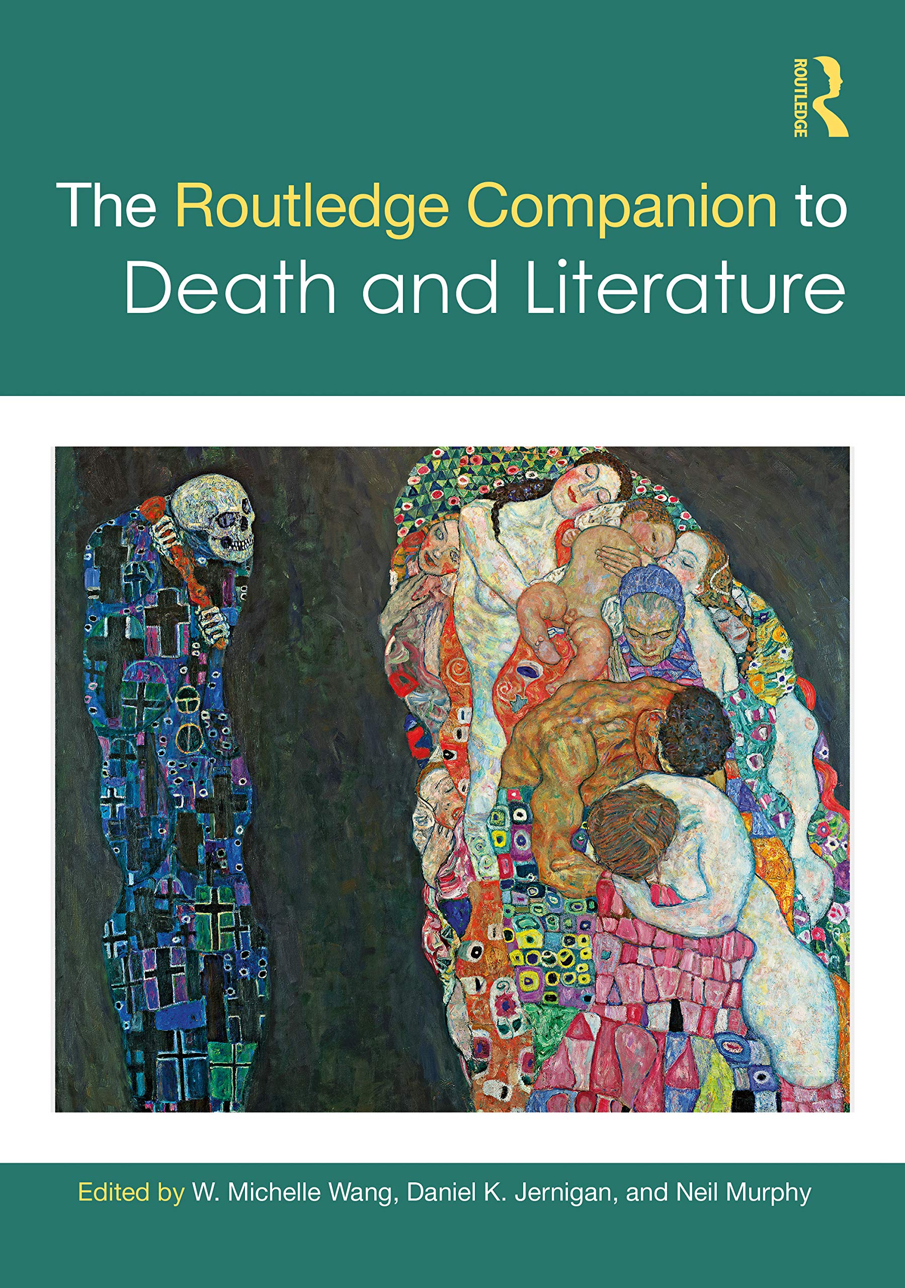 The Routledge Companion to Death and Literature (Routledge Literature Companions) Death & Mourning