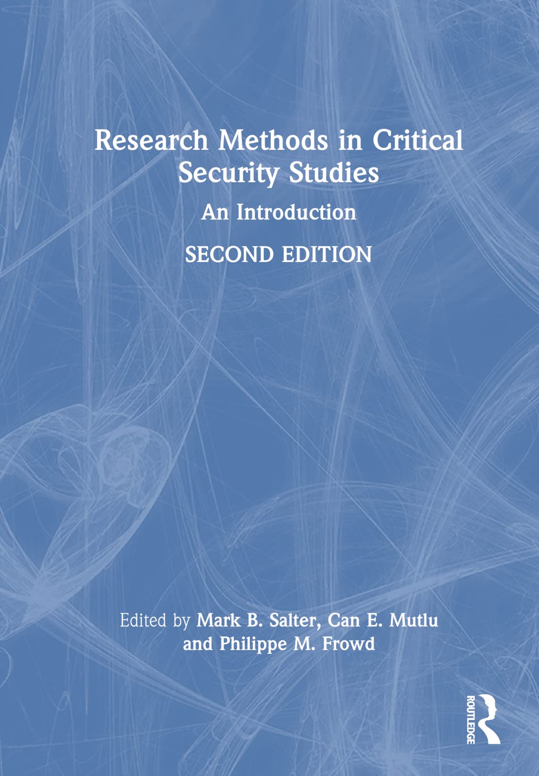 Research Methods in Critical Security Studies Law