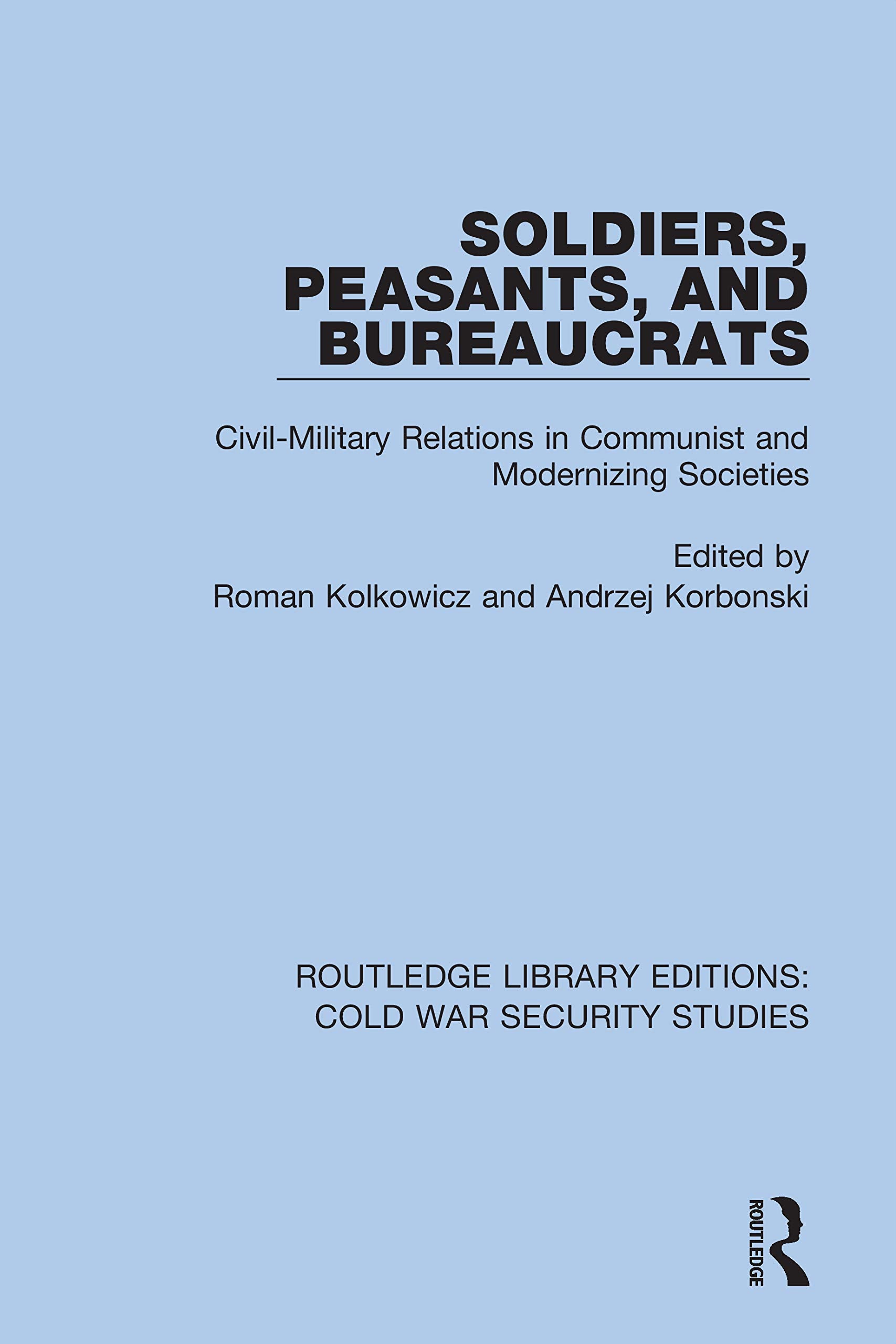 Soldiers, Peasants, and Bureaucrats Social Sciences