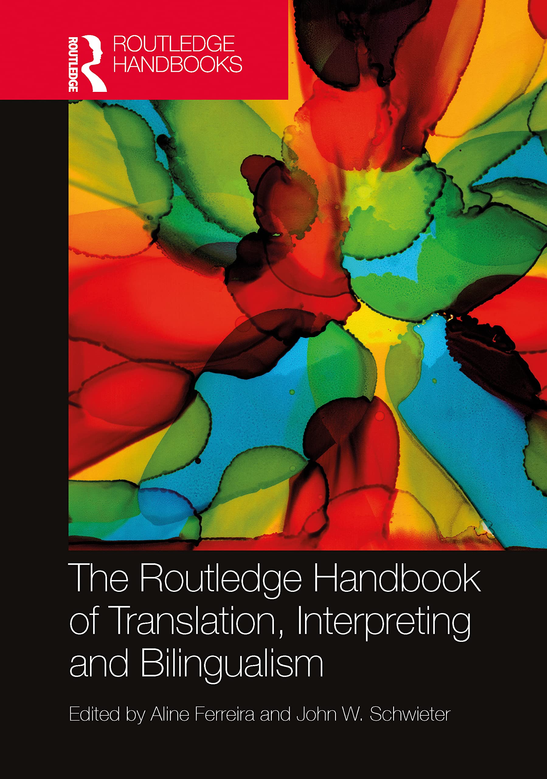 The Routledge Handbook of Translation, Interpreting and Bilingualism Social Sciences