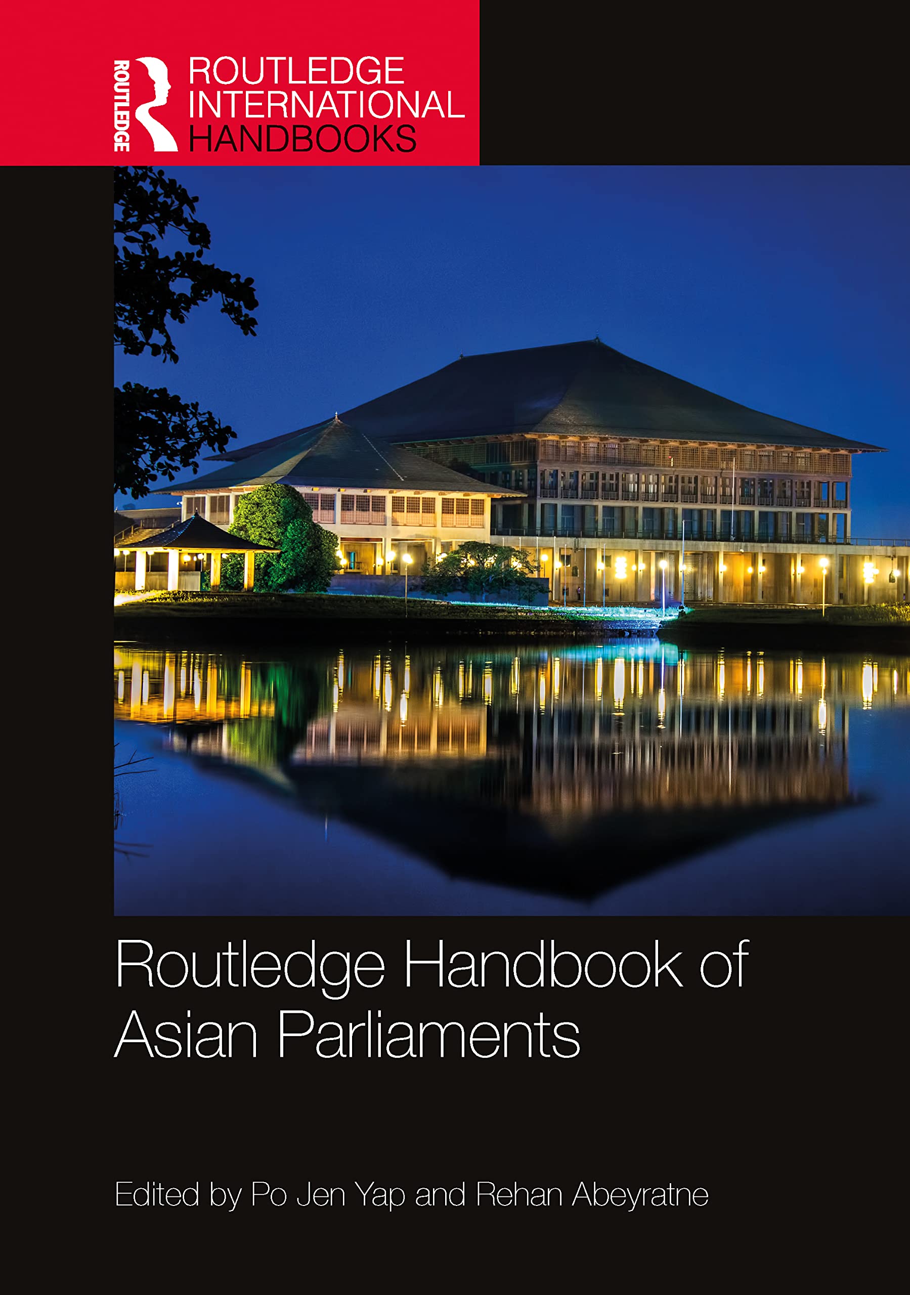 Routledge Handbook of Asian Parliaments Law