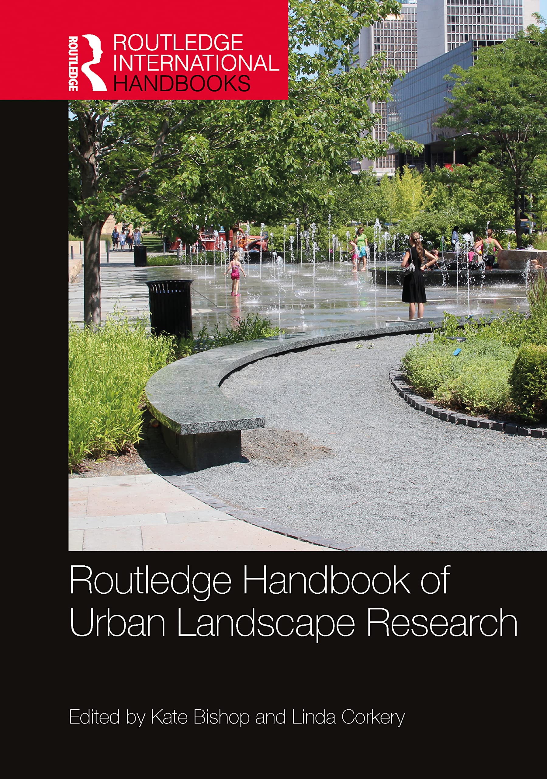 Routledge Handbook of Urban Landscape Research Social Sciences