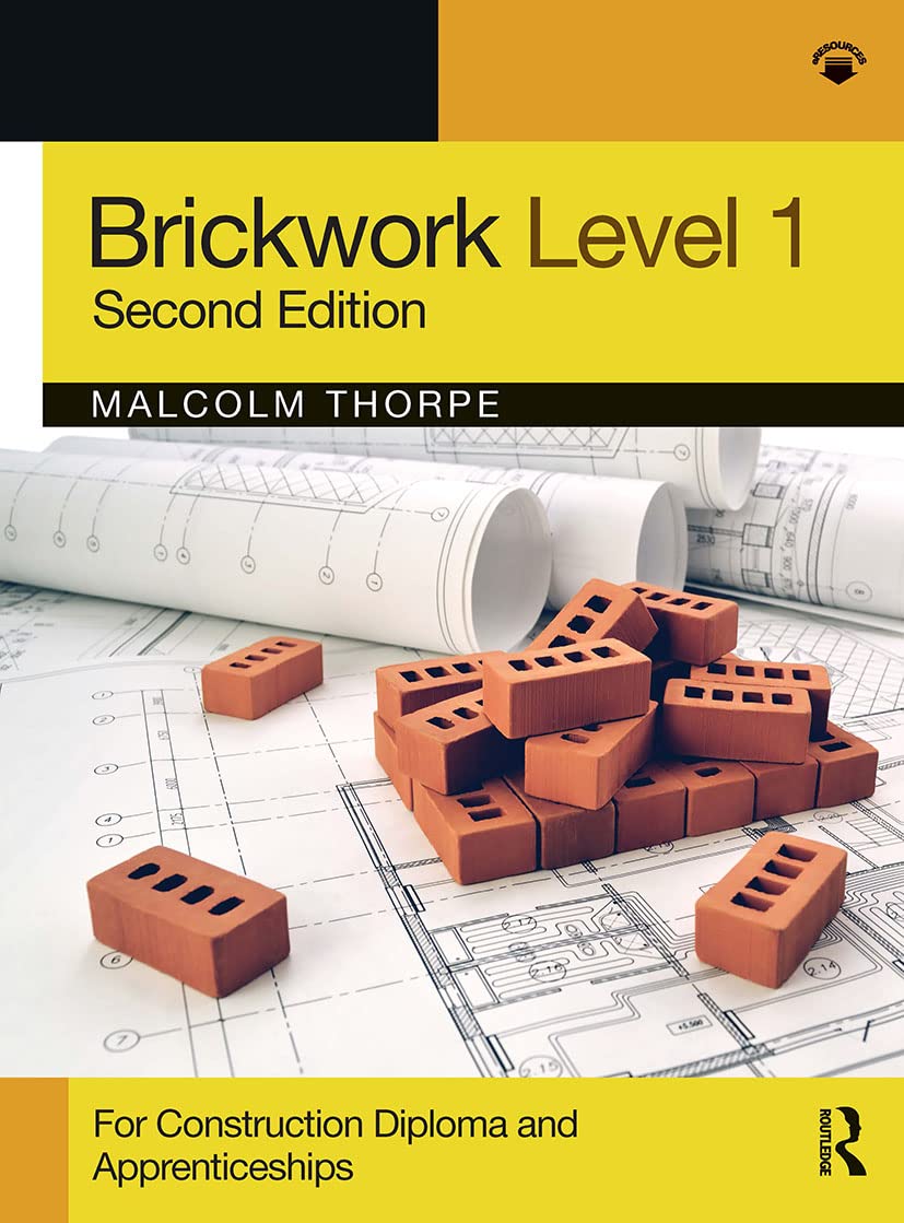 Brickwork Level 1: For Construction Diploma and Apprenticeship Programmes Business & Technology