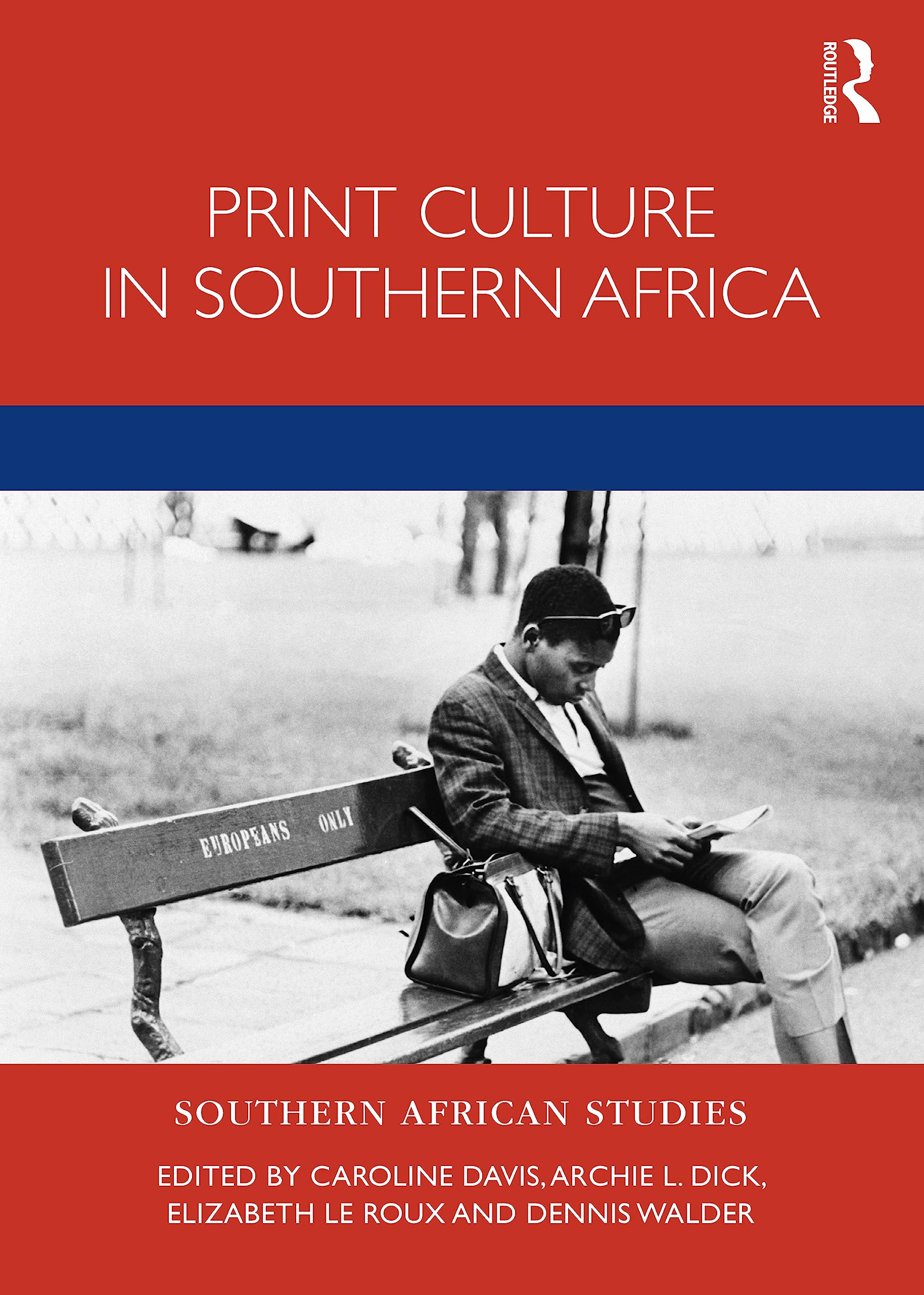 Print Culture in Southern Africa (Southern African Studies) Media & Communication