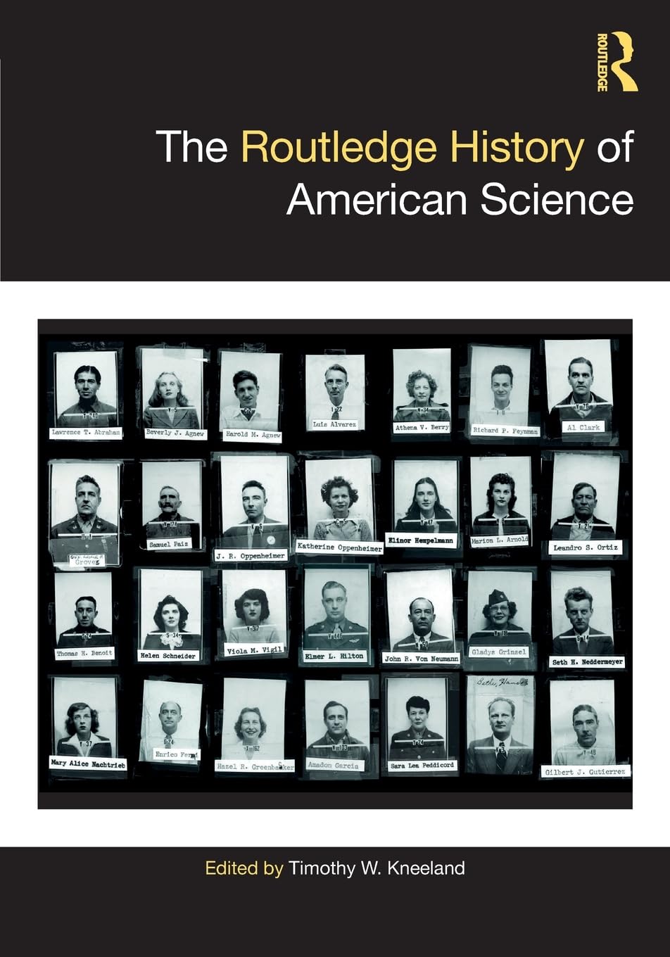 The Routledge History of American Science Politics & History