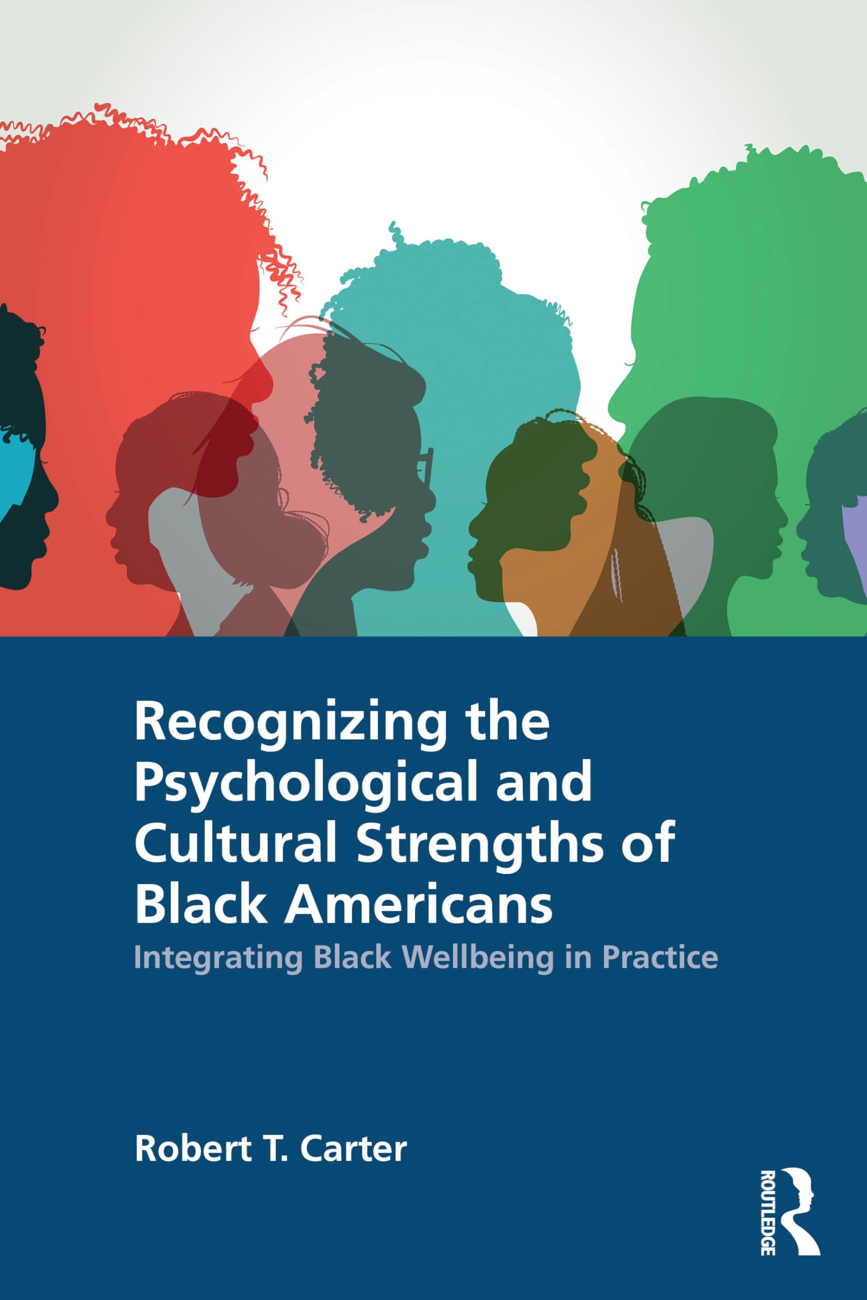 Recognizing the Psychological and Cultural Strengths of Black Americans Social Sciences