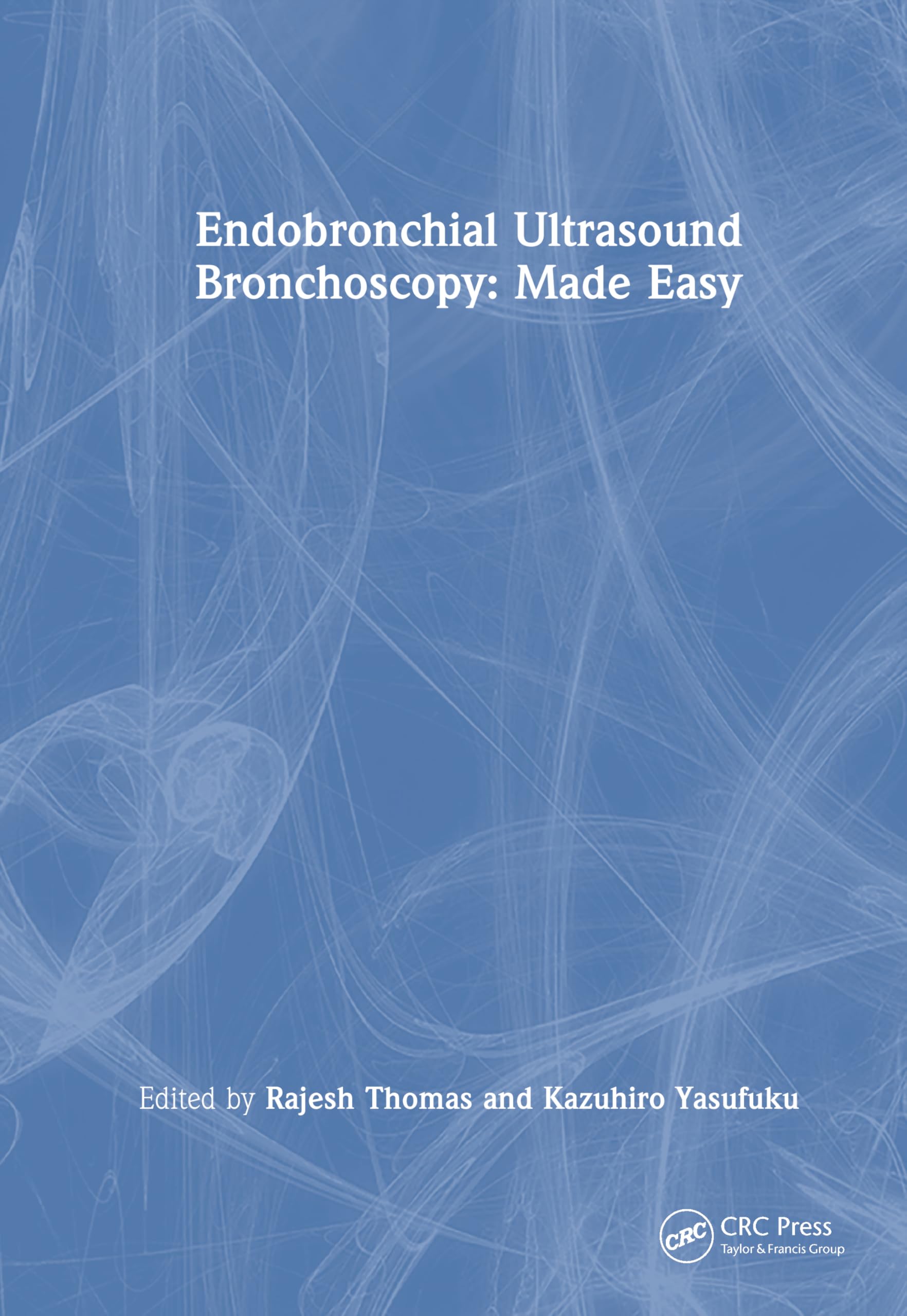 Product Image: Endobronchial Ultrasound Made Easy: Made Easy