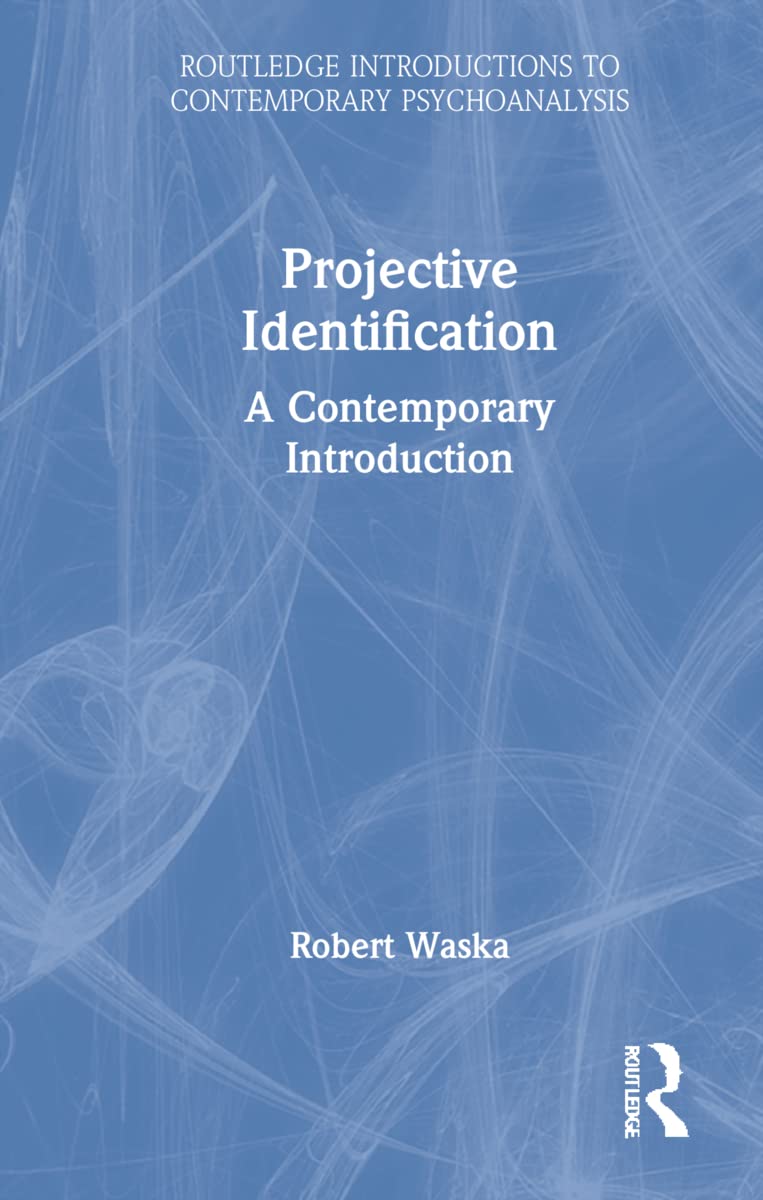 Product Image: Projective Identification: A Contemporary Introduction (Routledge Introductions to Contemporary Psychoanalysis)