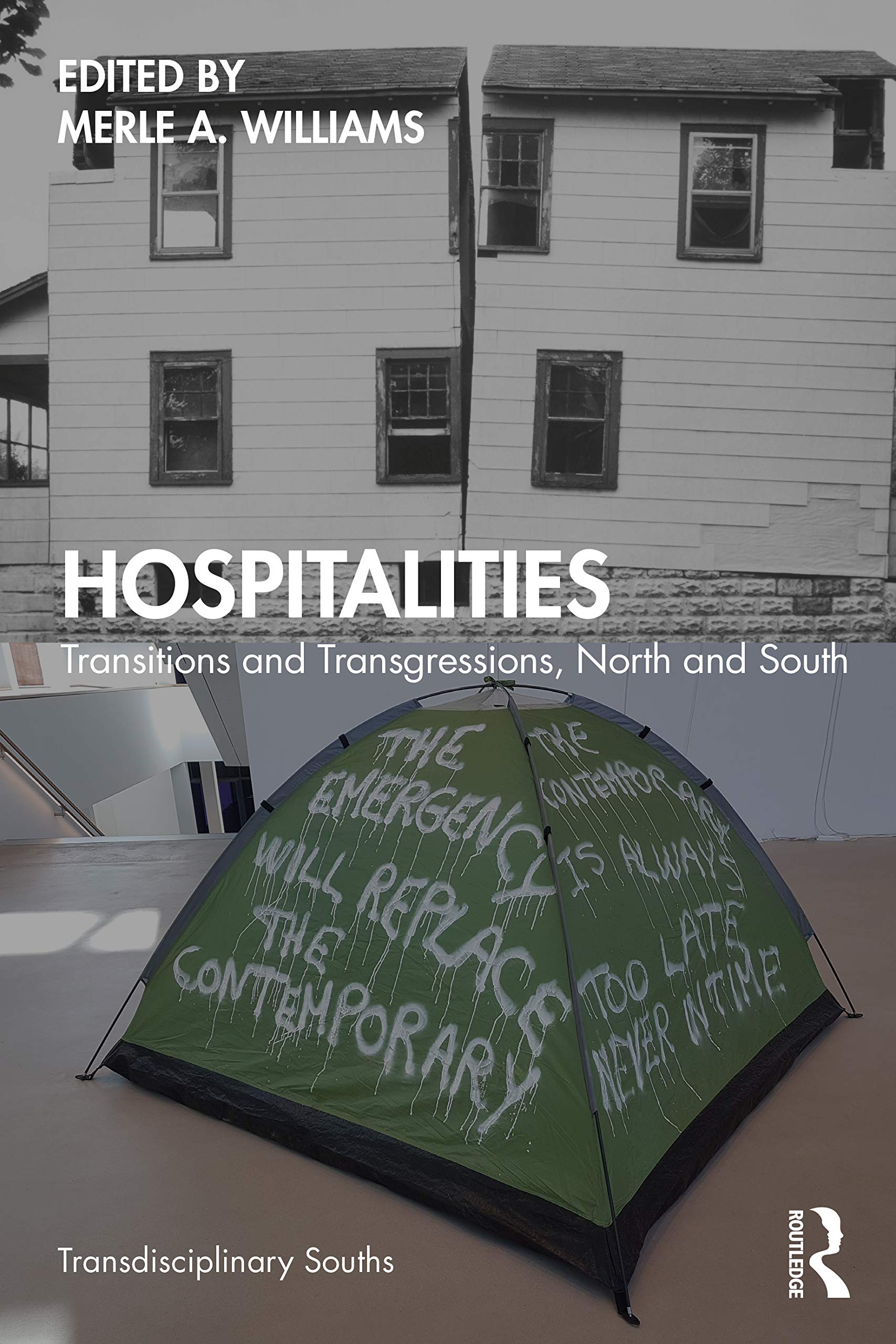 Hospitalities: Transitions and Transgressions, North and South (Transdisciplinary Souths) Social Sciences