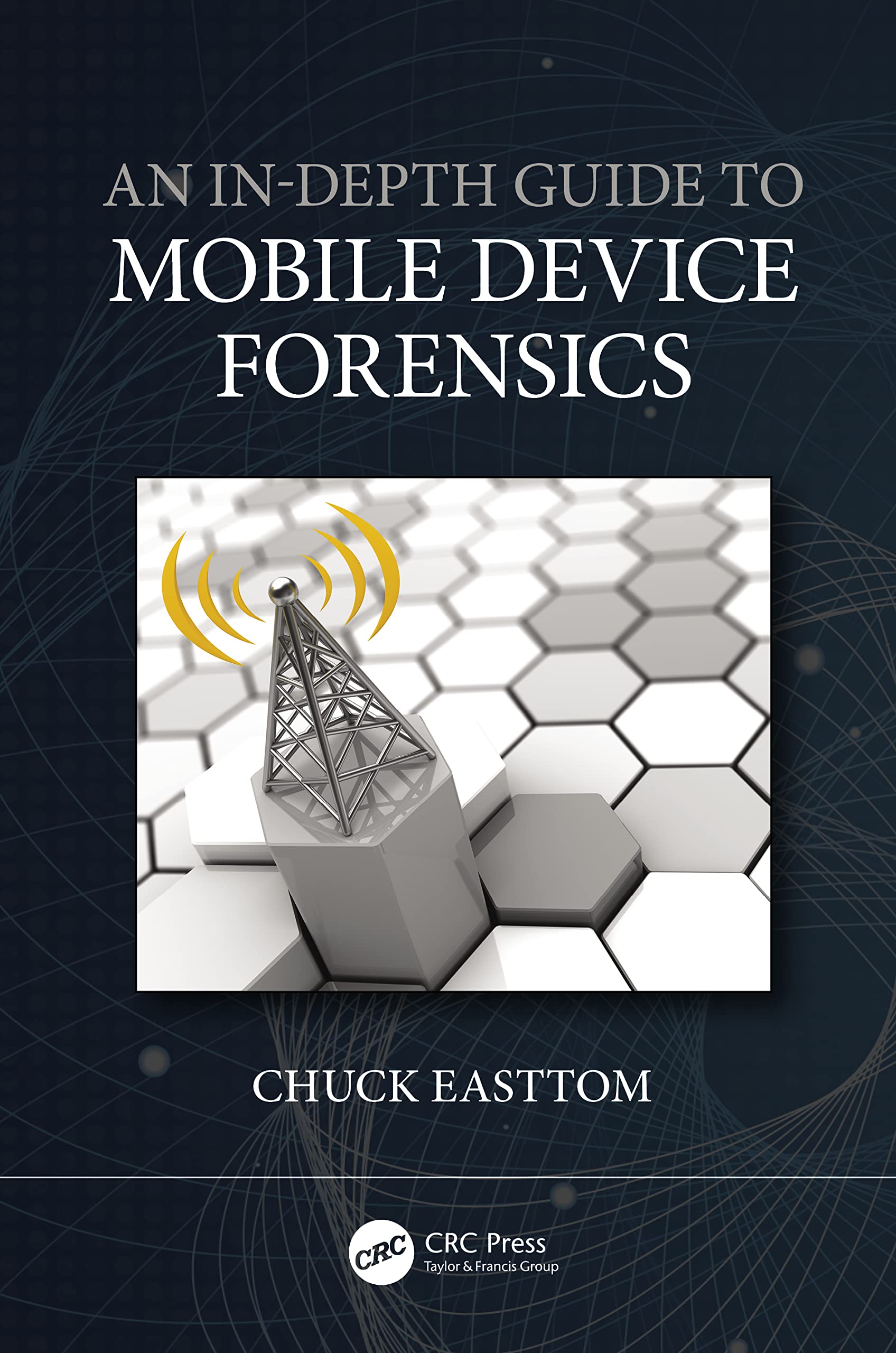 Product Image: An In-Depth Guide to Mobile Device Forensics