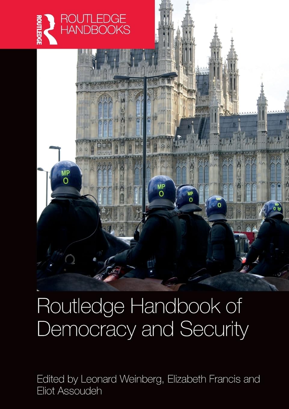 Routledge Handbook of Democracy and Security Philosophy