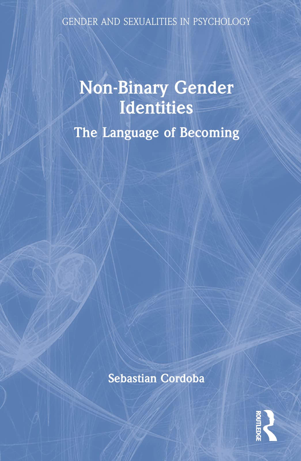 Non-Binary Gender Identities Social Sciences