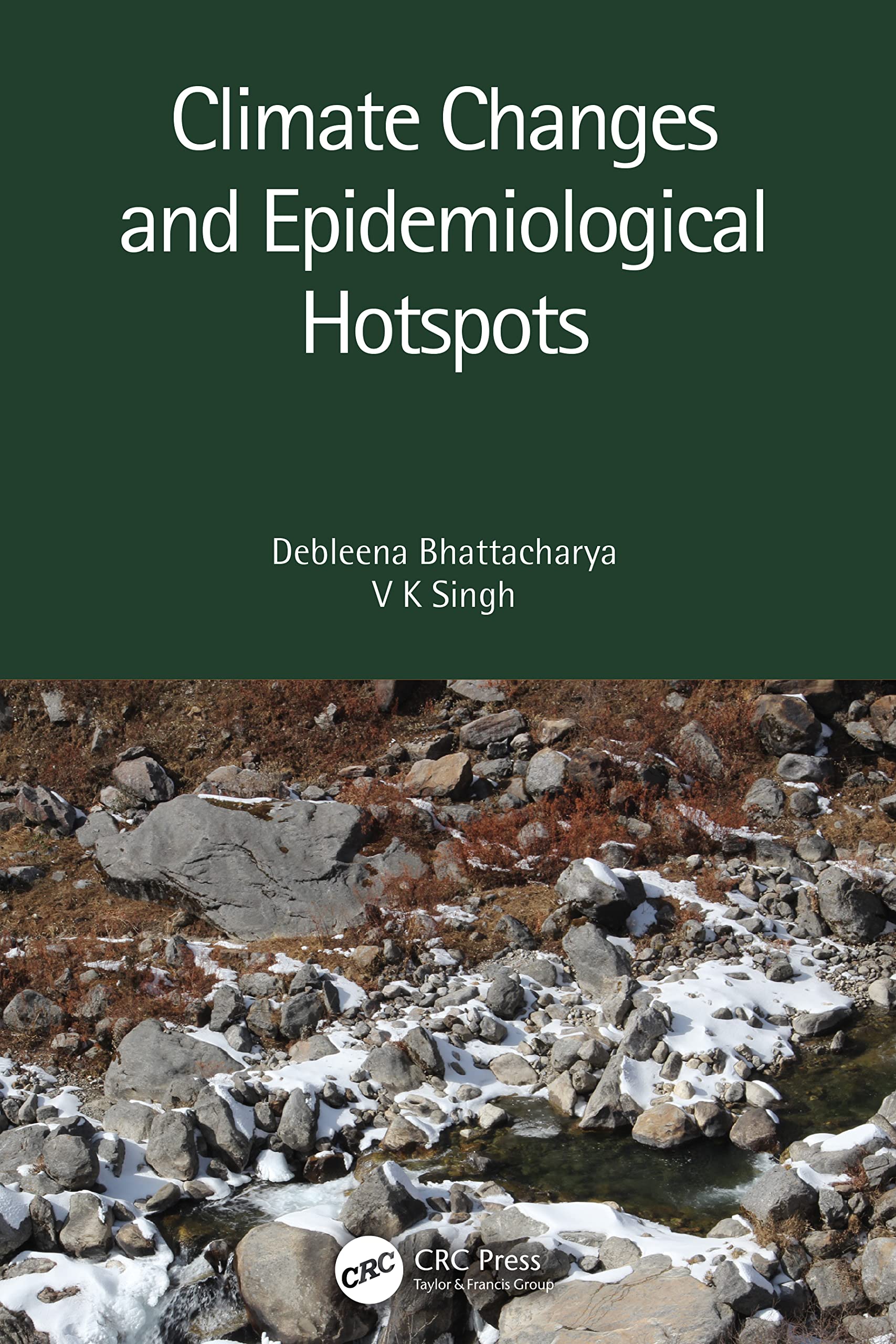 Climate Changes and Epidemiological Hotspots Medicine
