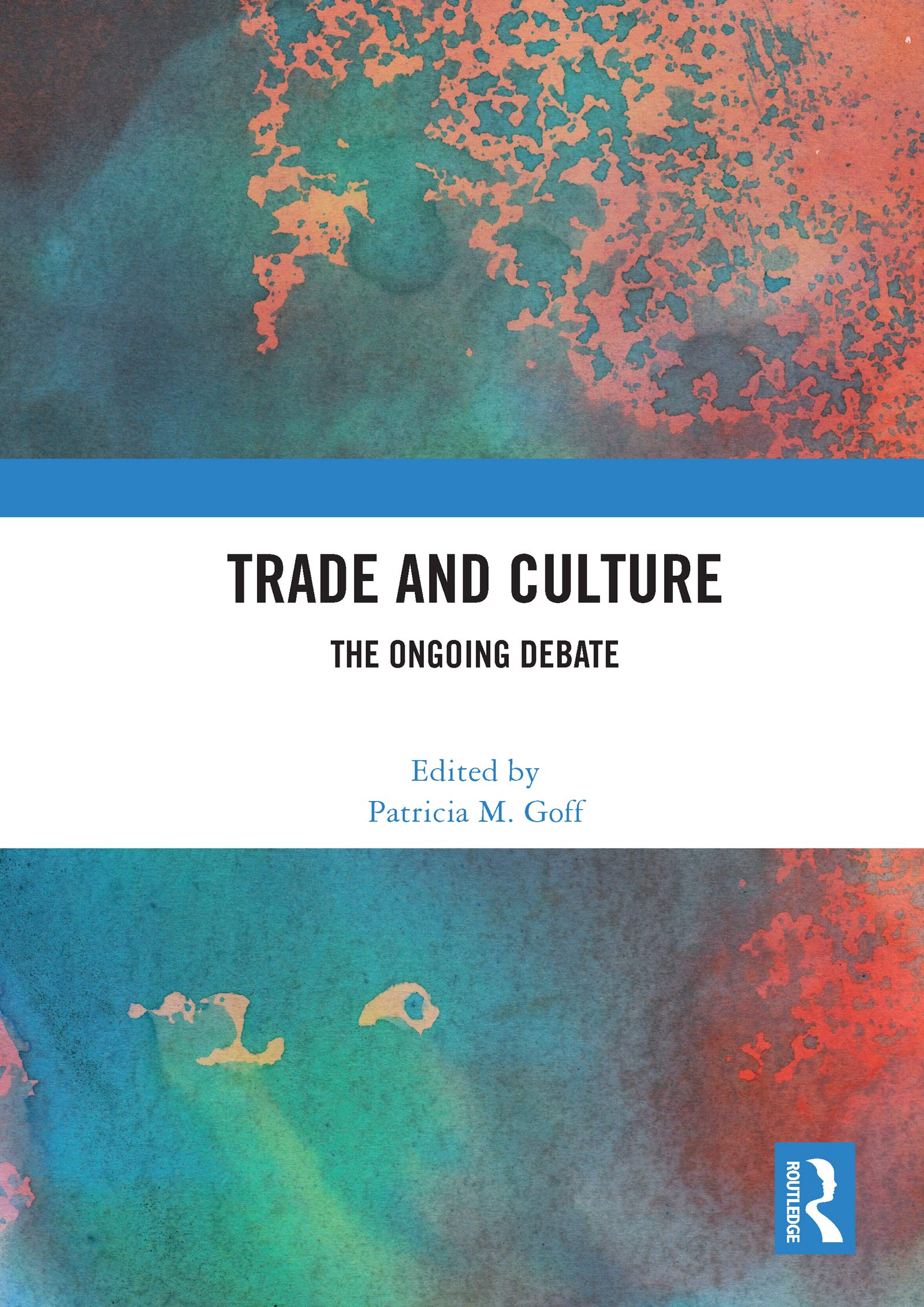 Trade and Culture: The Ongoing Debate Business, Finance & Career