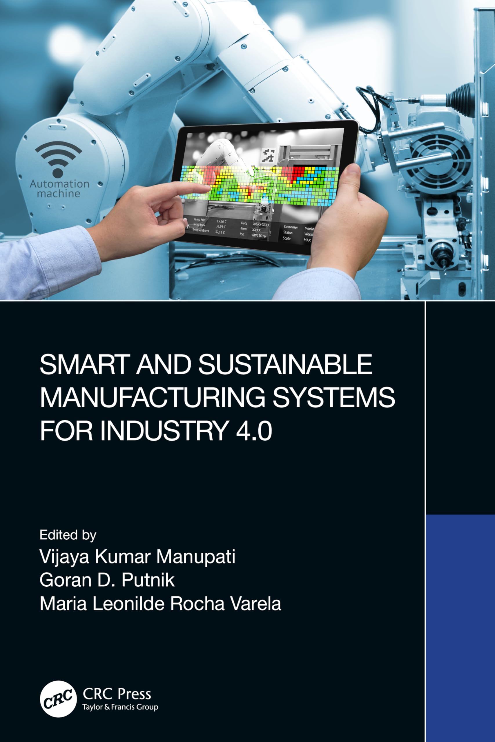 Smart and Sustainable Manufacturing Systems for Industry 4.0 Business, Finance & Career