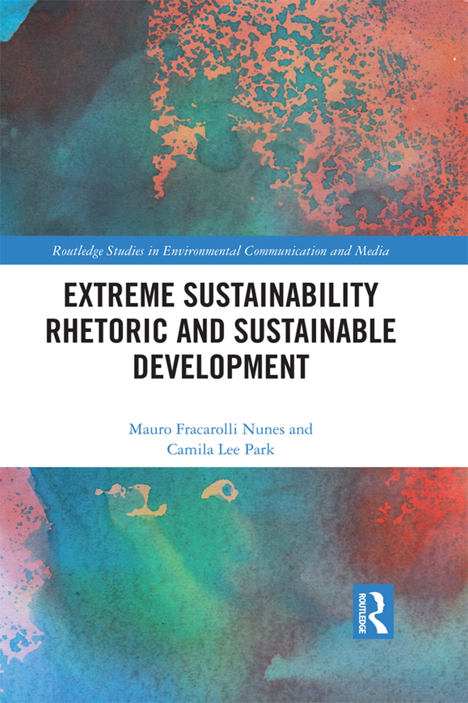 Extreme Sustainability Rhetoric and Sustainable Development Law