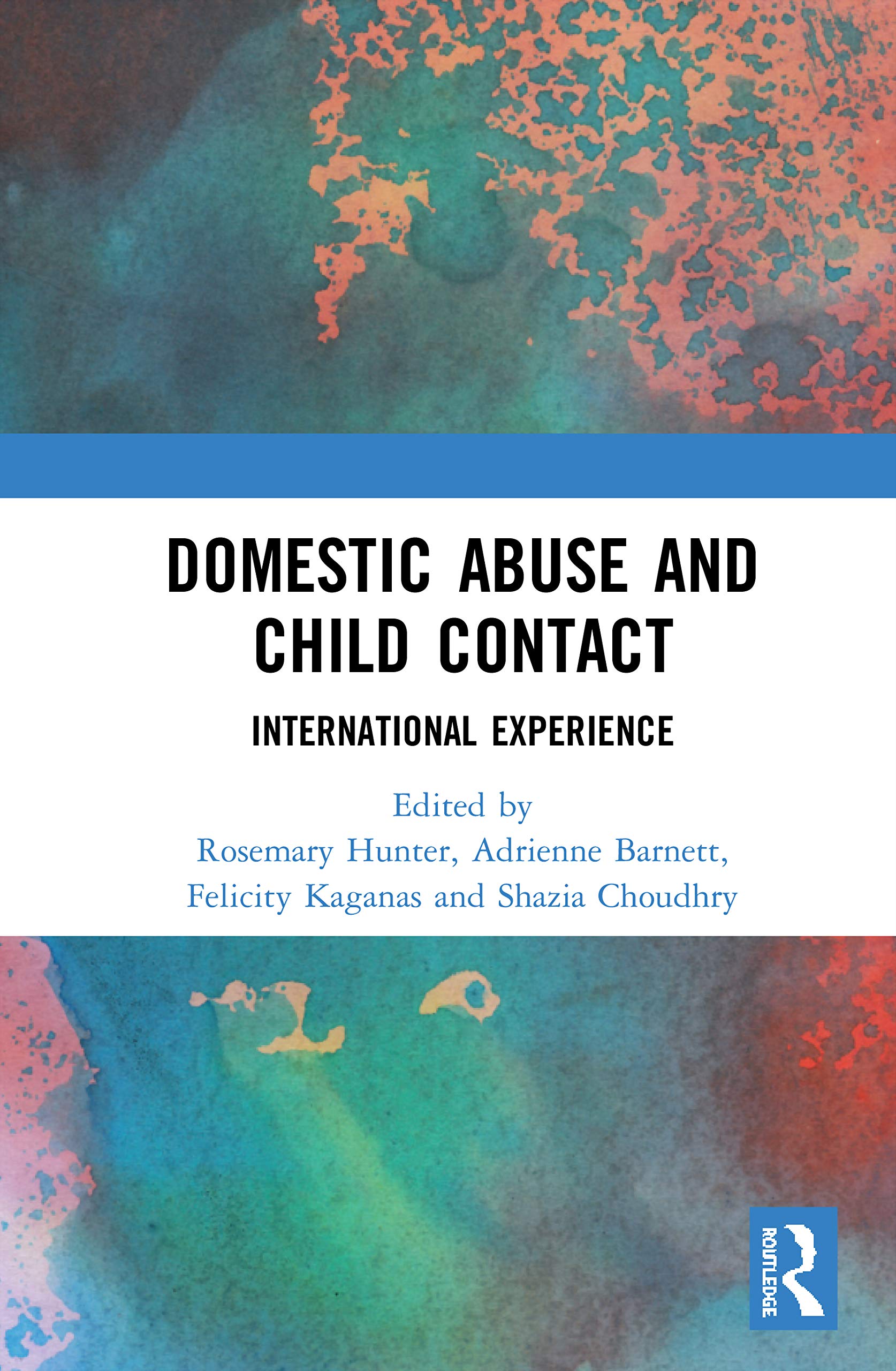 Domestic Abuse and Child Contact: International Experience Medicine
