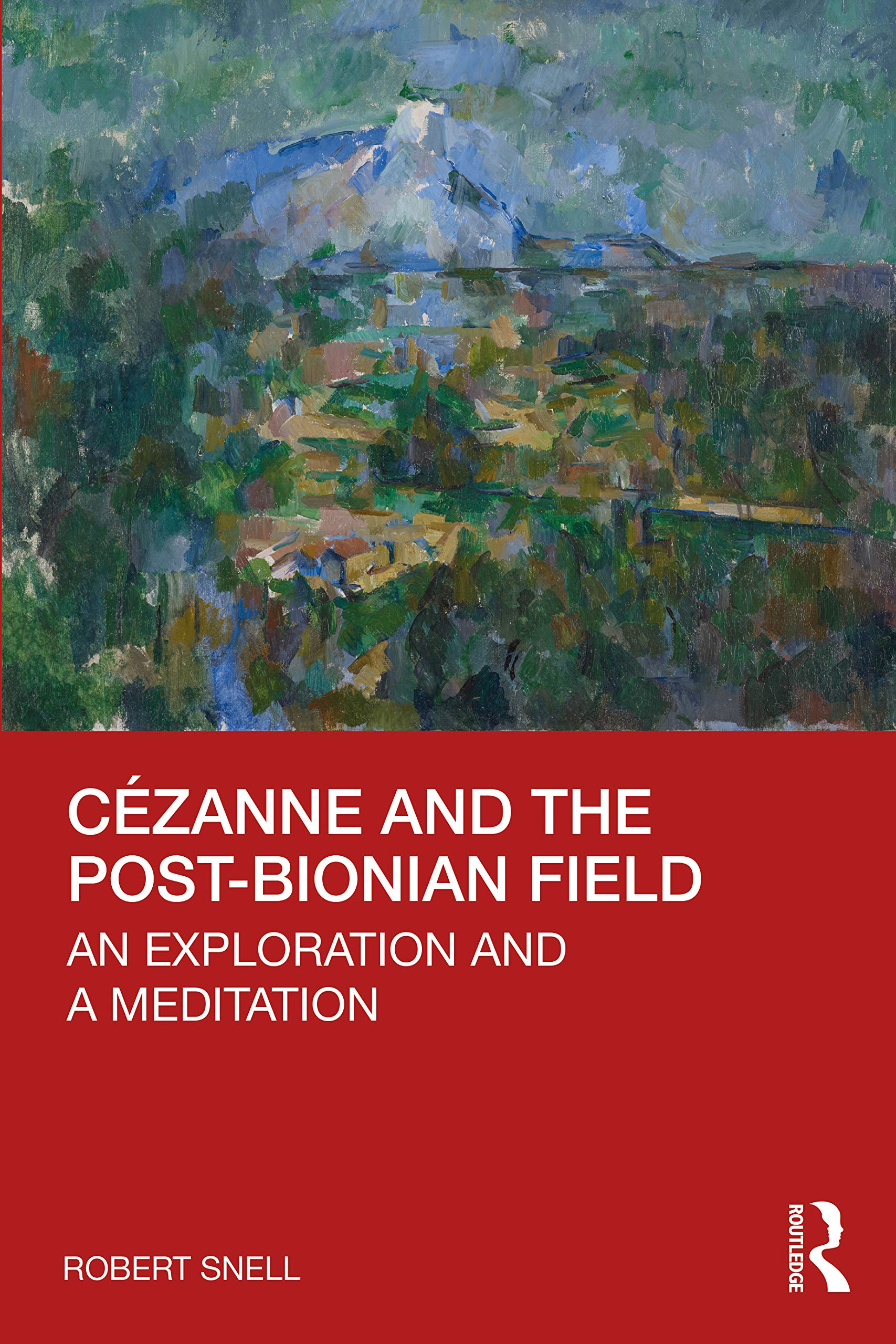 Cézanne and the Post-Bionian Field Medicine Books