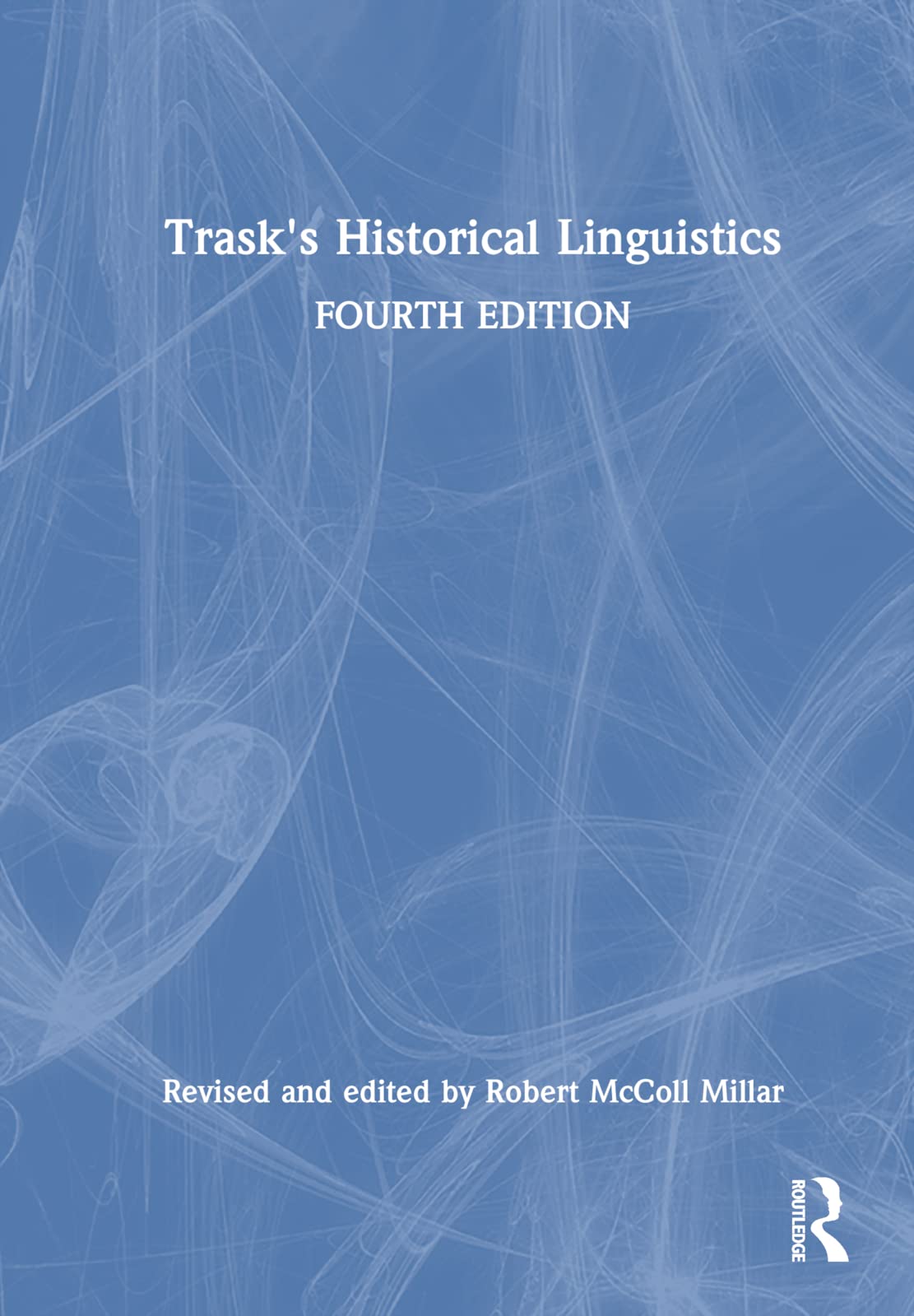 Product Image: Trask's Historical Linguistics