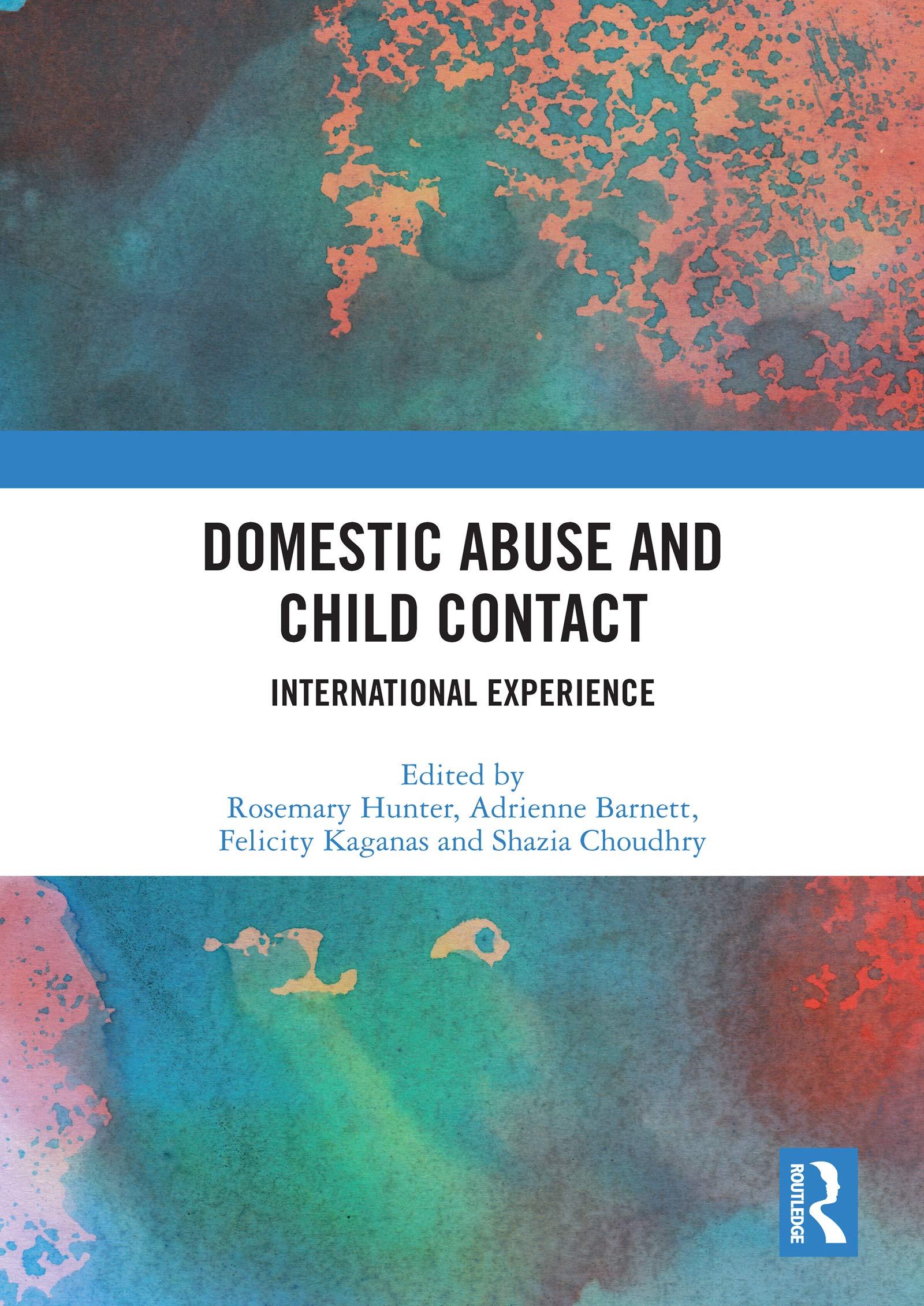 Domestic Abuse and Child Contact: International Experience Medicine