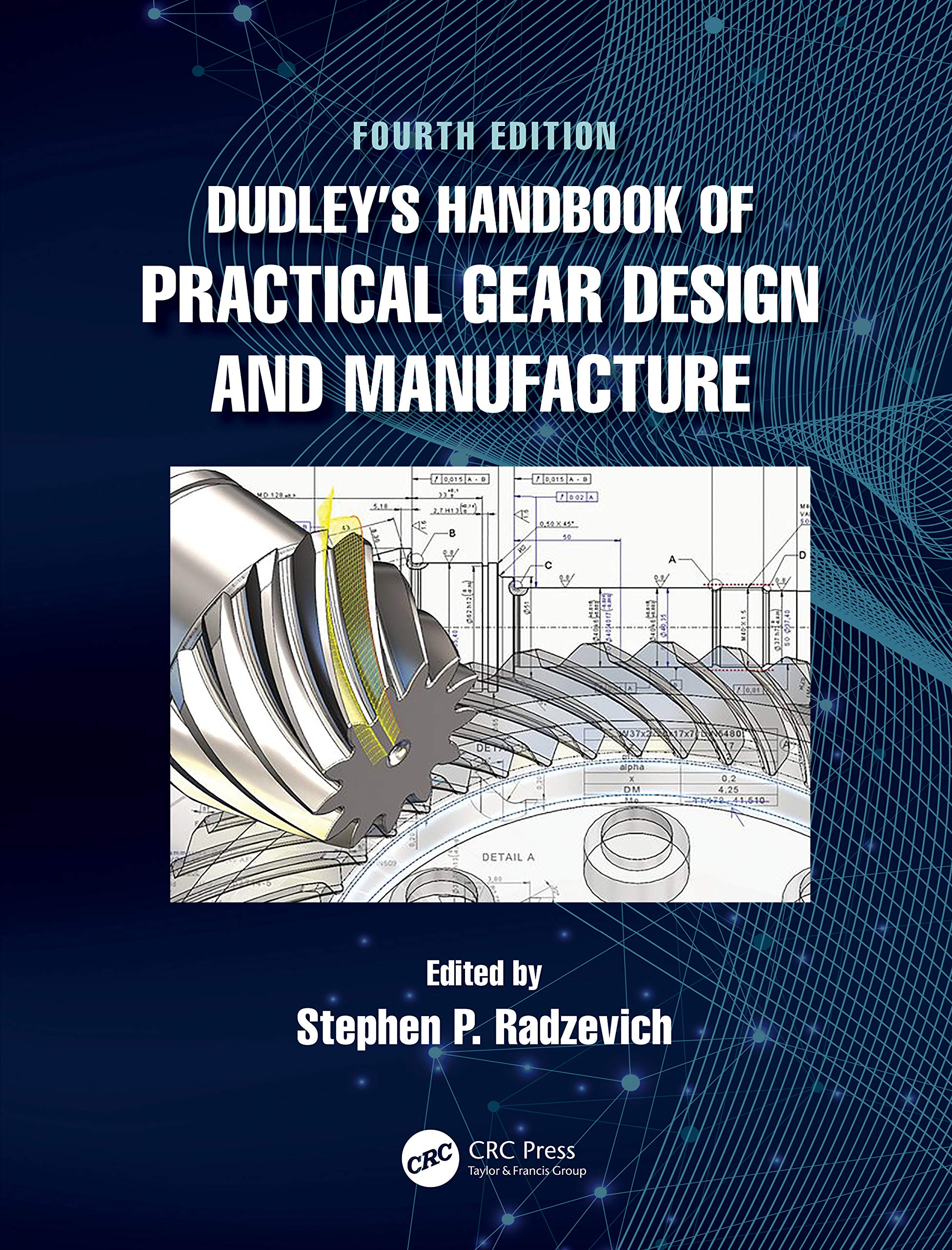 Dudley's Handbook of Practical Gear Design and Manufacture Business & Technology