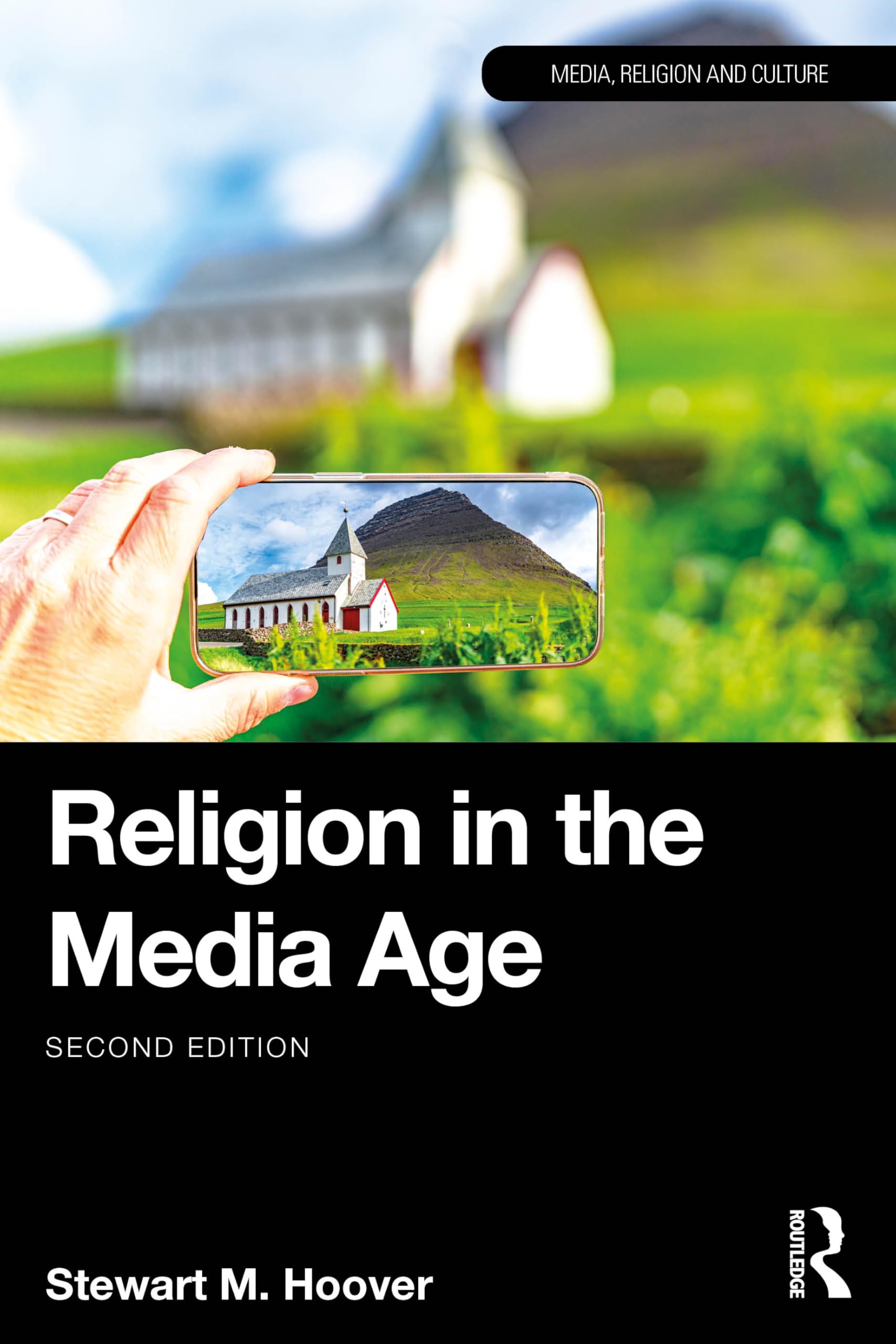 Religion in the Media Age Media & Communication