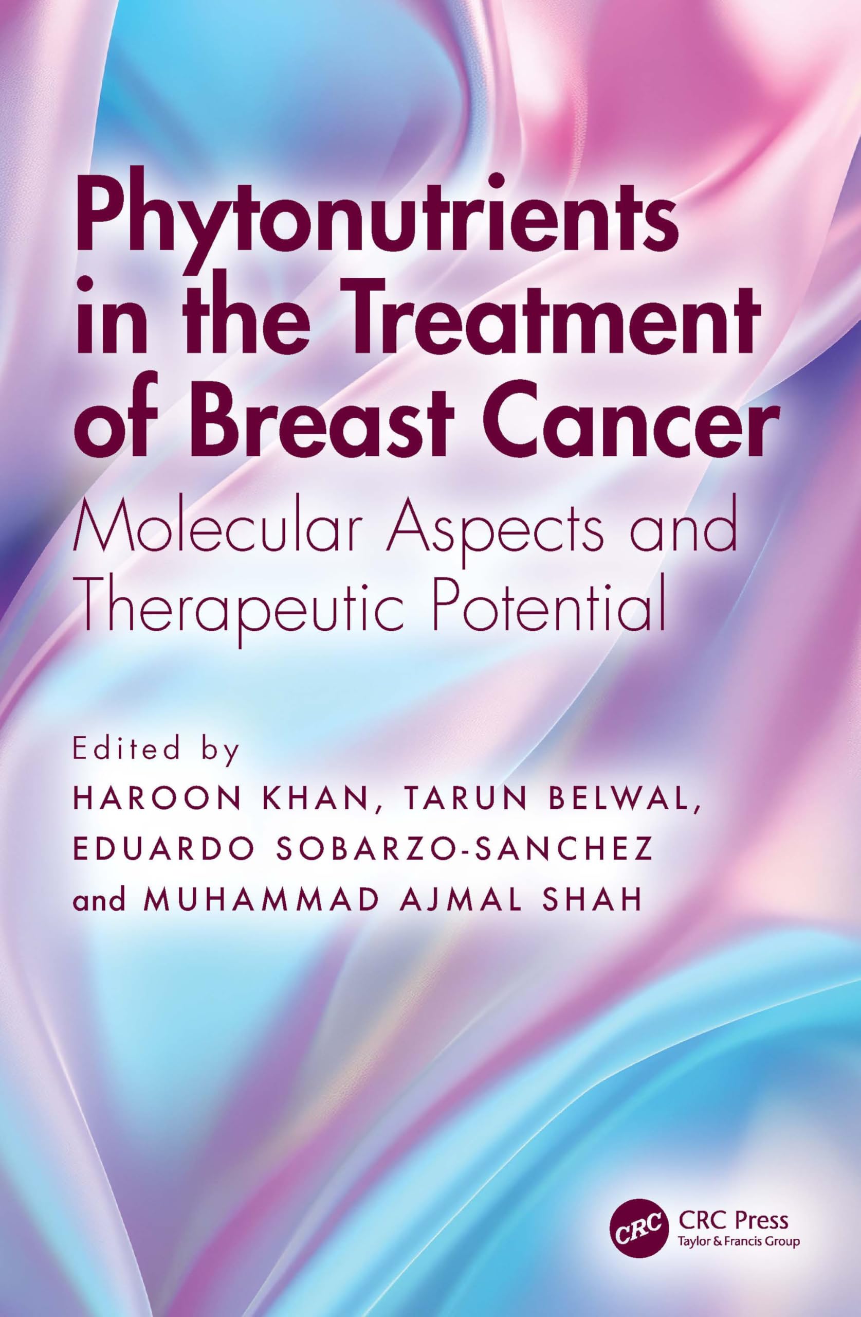 Phytonutrients in the Treatment of Breast Cancer Medicine