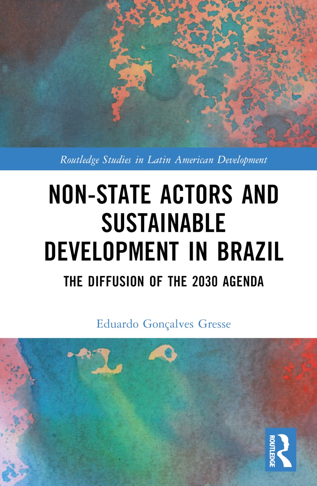 Product Image: Non-State Actors and Sustainable Development in Brazil