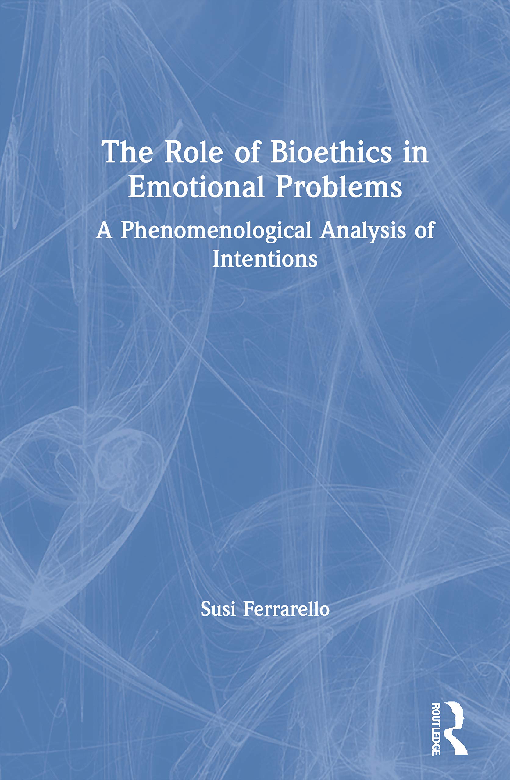 The Role of Bioethics in Emotional Problems Medicine