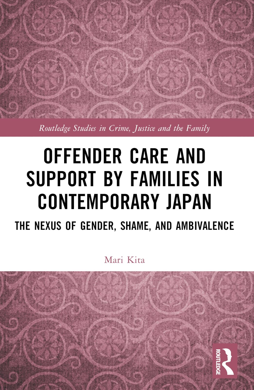 Offender Care and Support by Families in Contemporary Japan Law