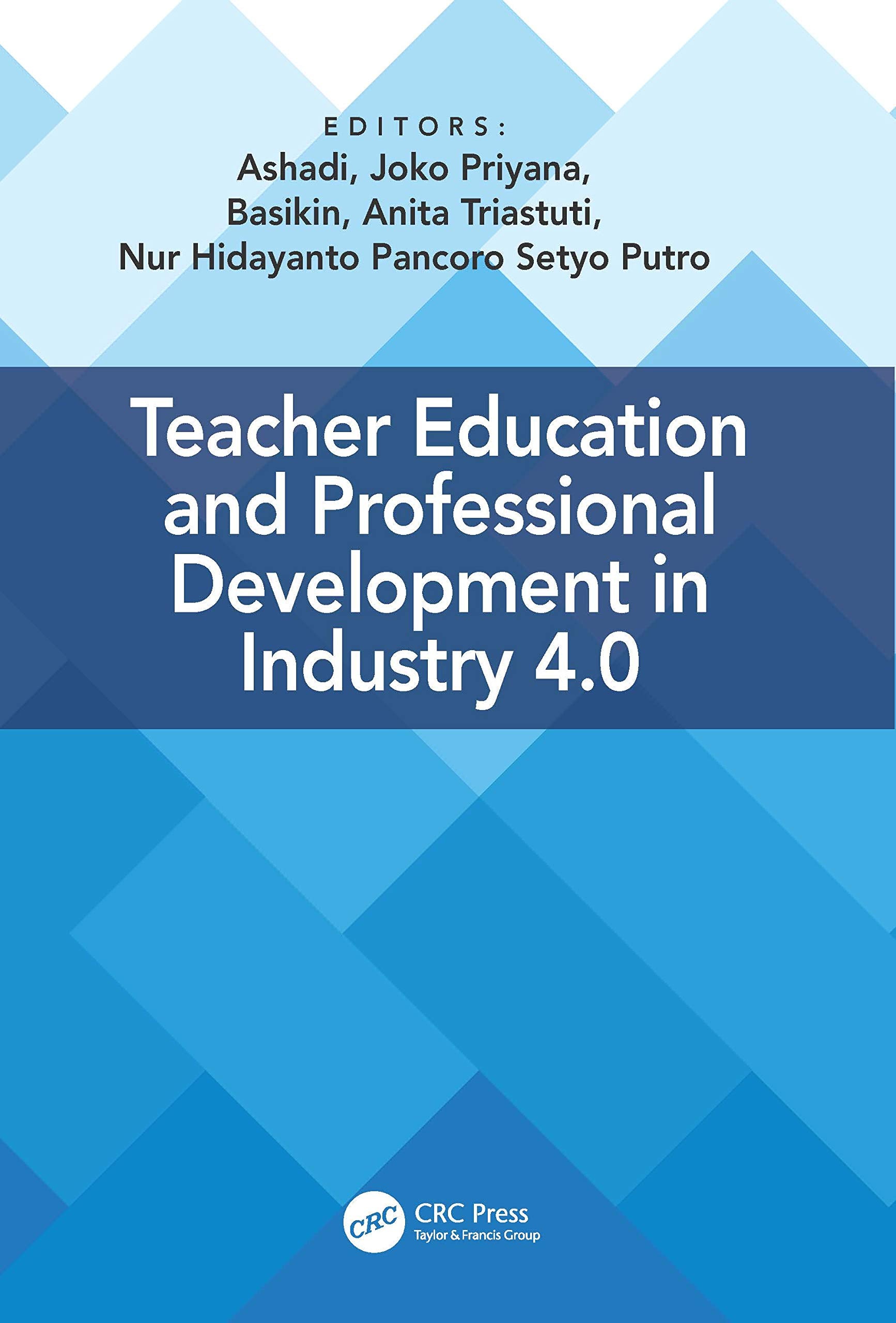 Teacher Education and Professional Development In Industry 4.0: Proceedings of the 4th International Conference on Teacher Education and Professional ... 13-14 November, 2019, Yogyakarta, Indonesia Social Sciences