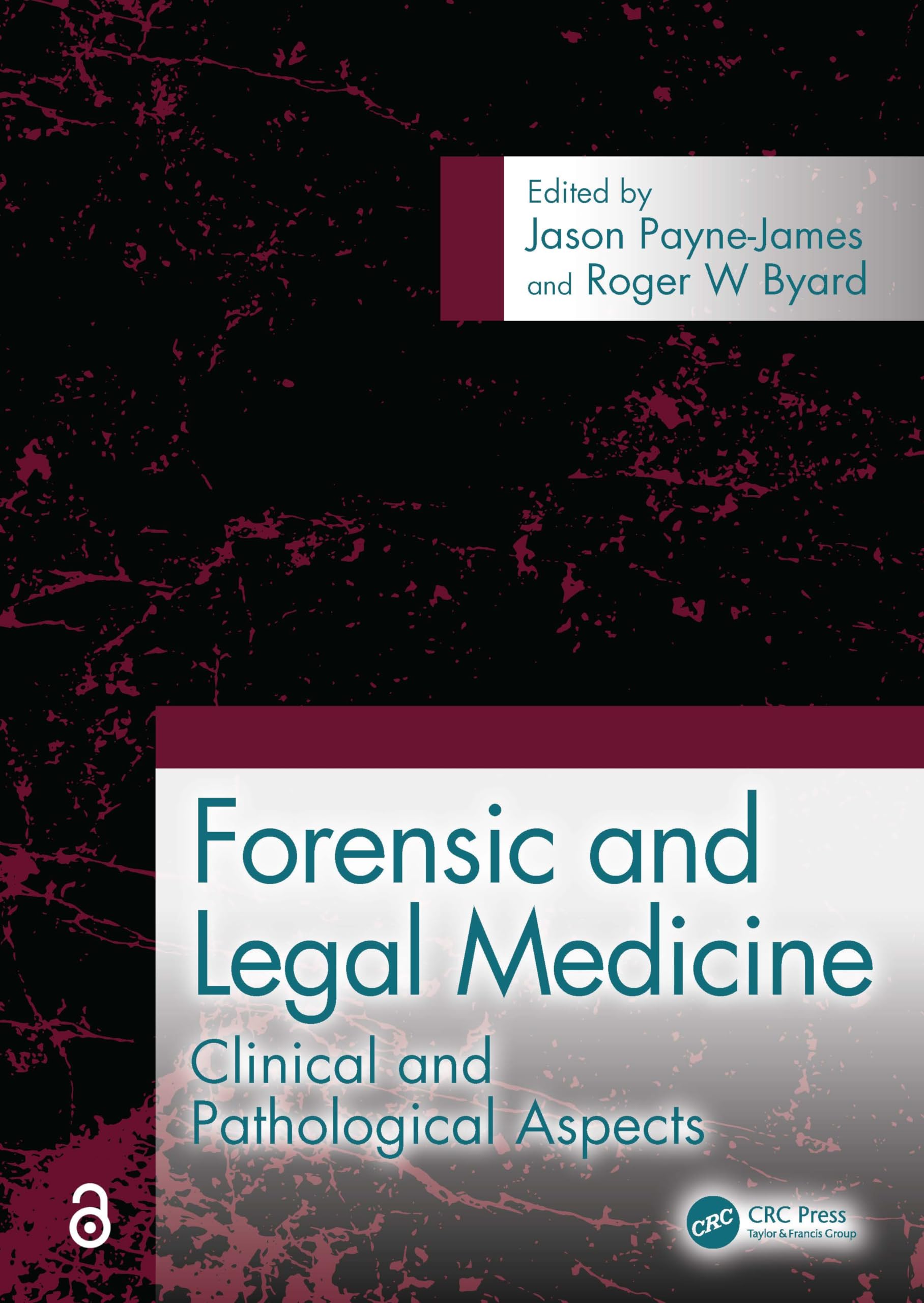 Forensic and Legal Medicine: Clinical and Pathological Aspects Medicine