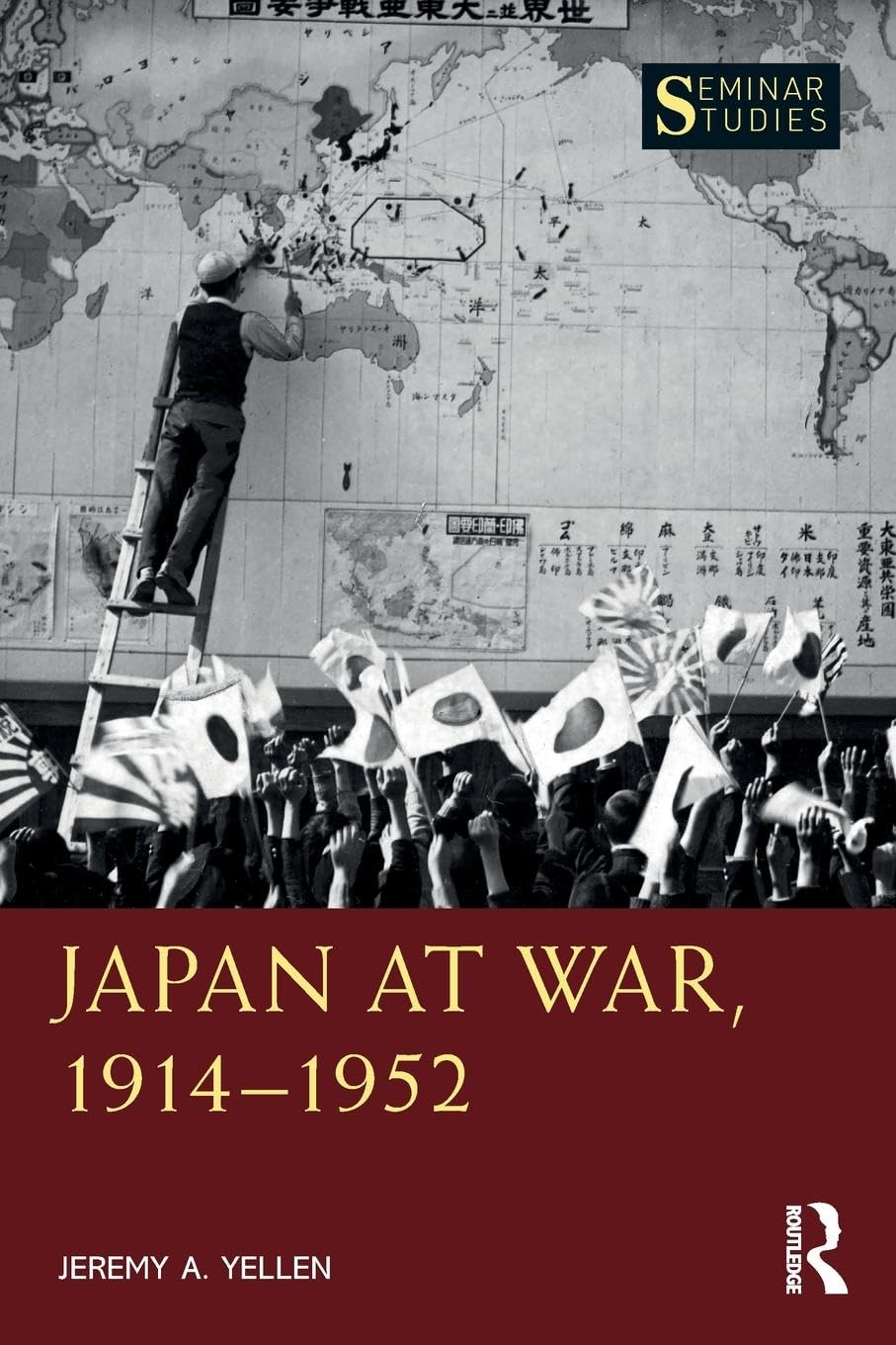 Japan at War, 1914-1952 Politics & History