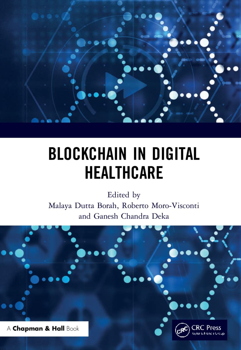 Blockchain in Digital Healthcare Medicine