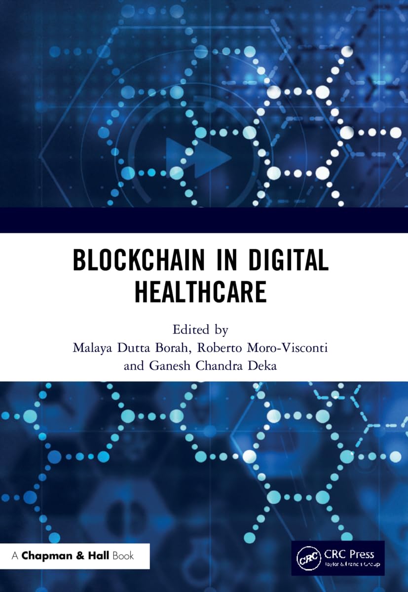 Blockchain in Digital Healthcare Medicine