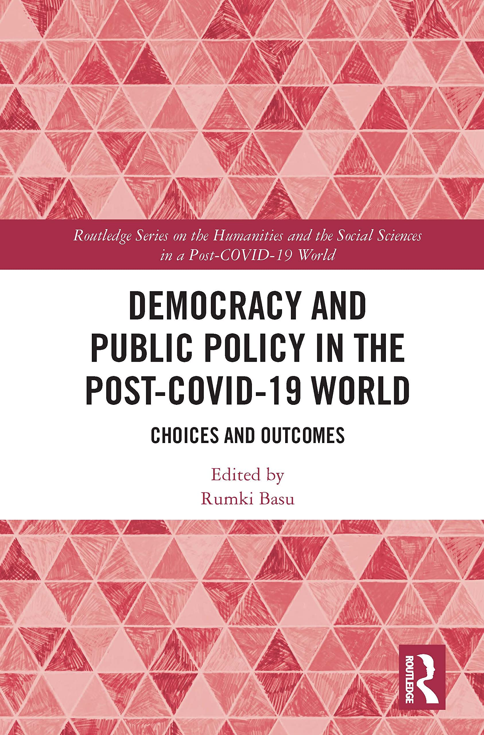 Democracy and Public Policy in the Post-COVID-19 World Social Sciences