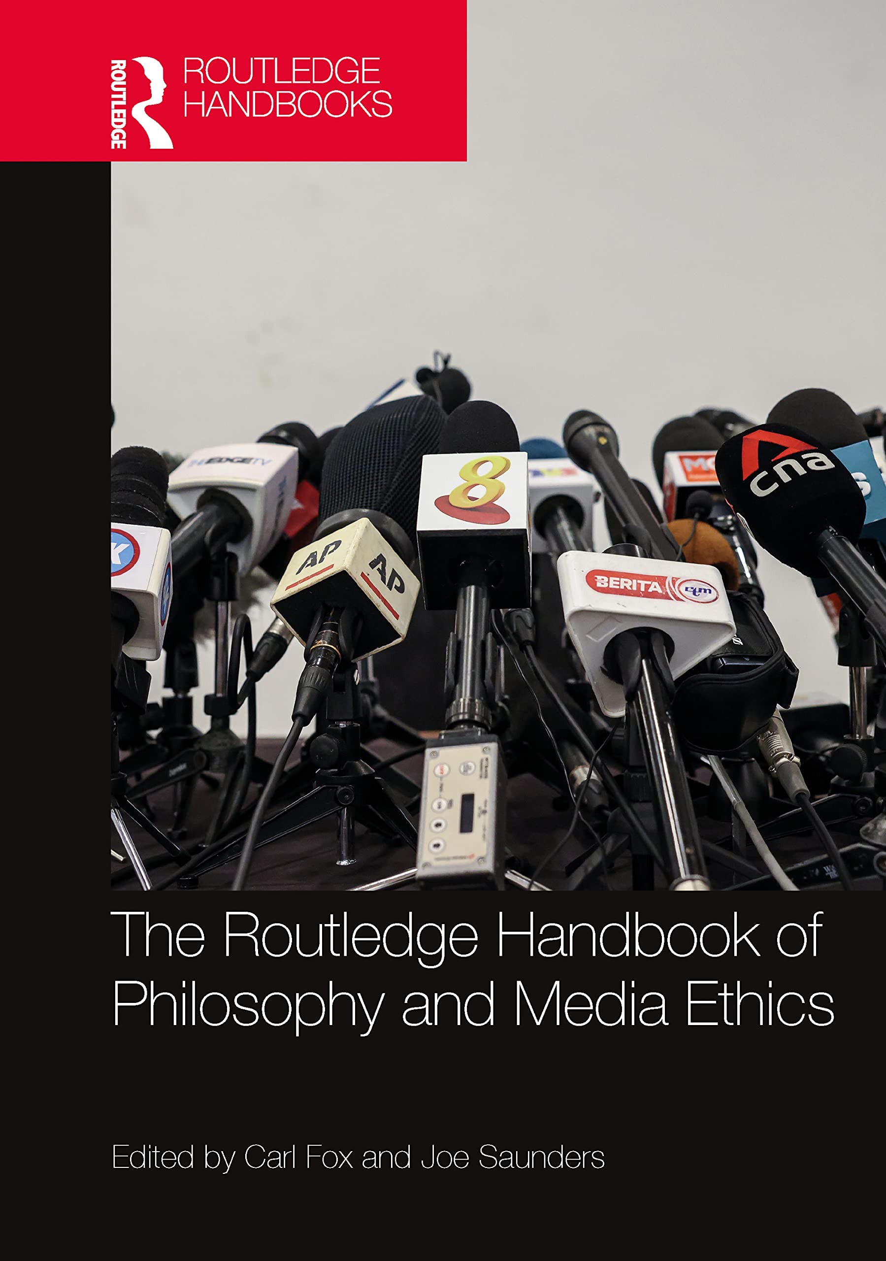 The Routledge Handbook of Philosophy and Media Ethics Media & Communication