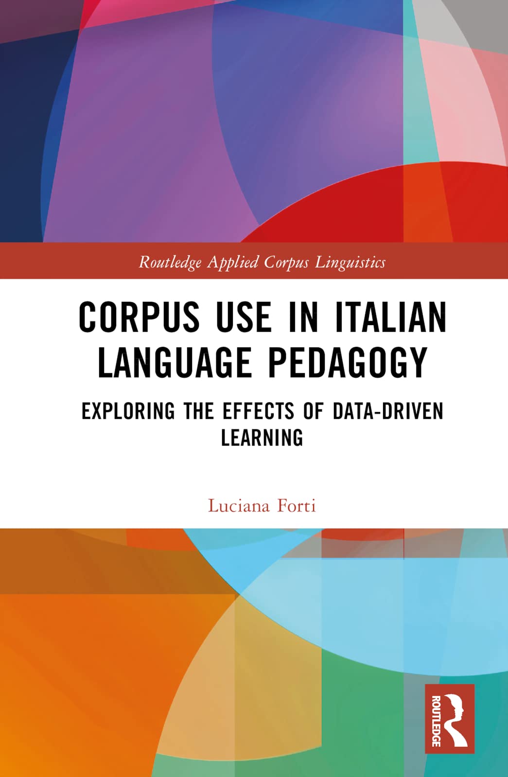 Corpus Use in Italian Language Pedagogy Social Sciences