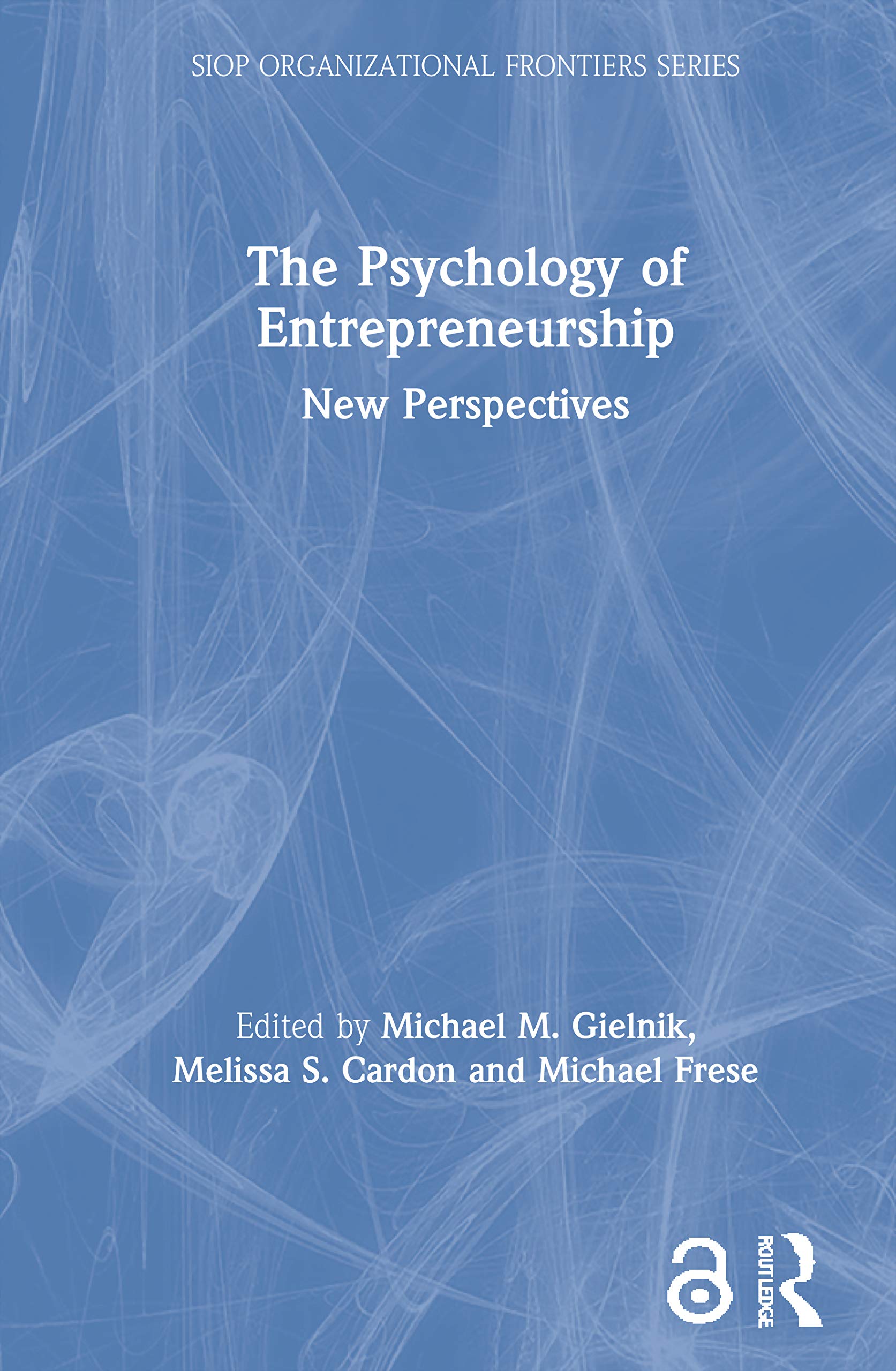 The Psychology of Entrepreneurship Business, Finance & Career