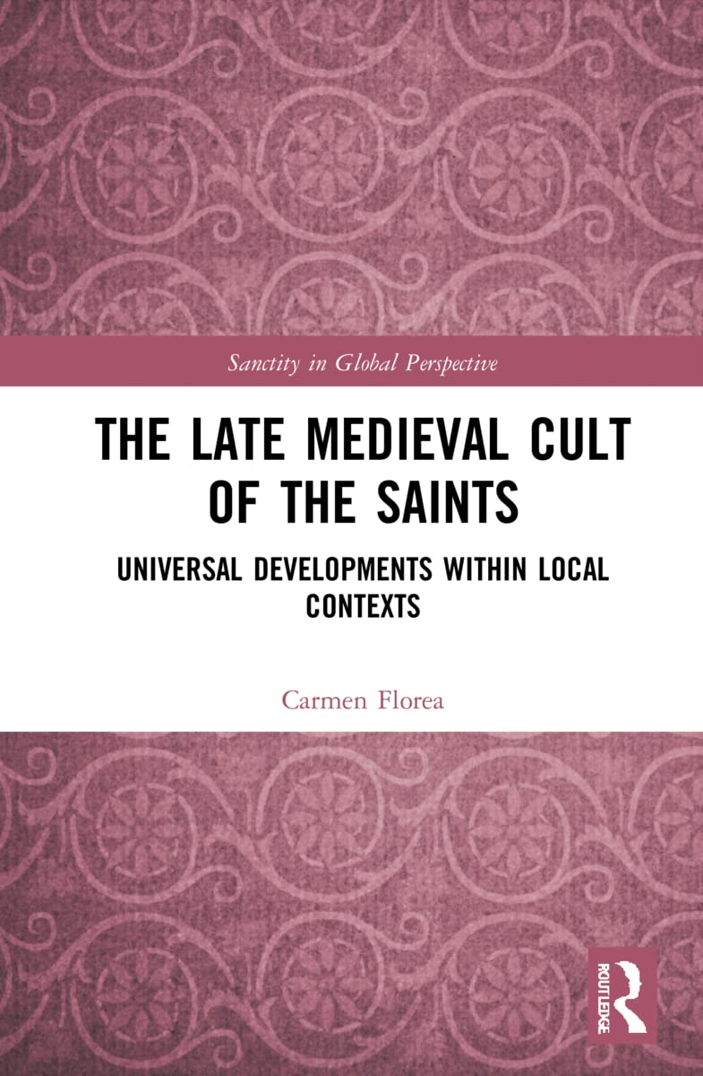 The Late Medieval Cult of the Saints Philosophy