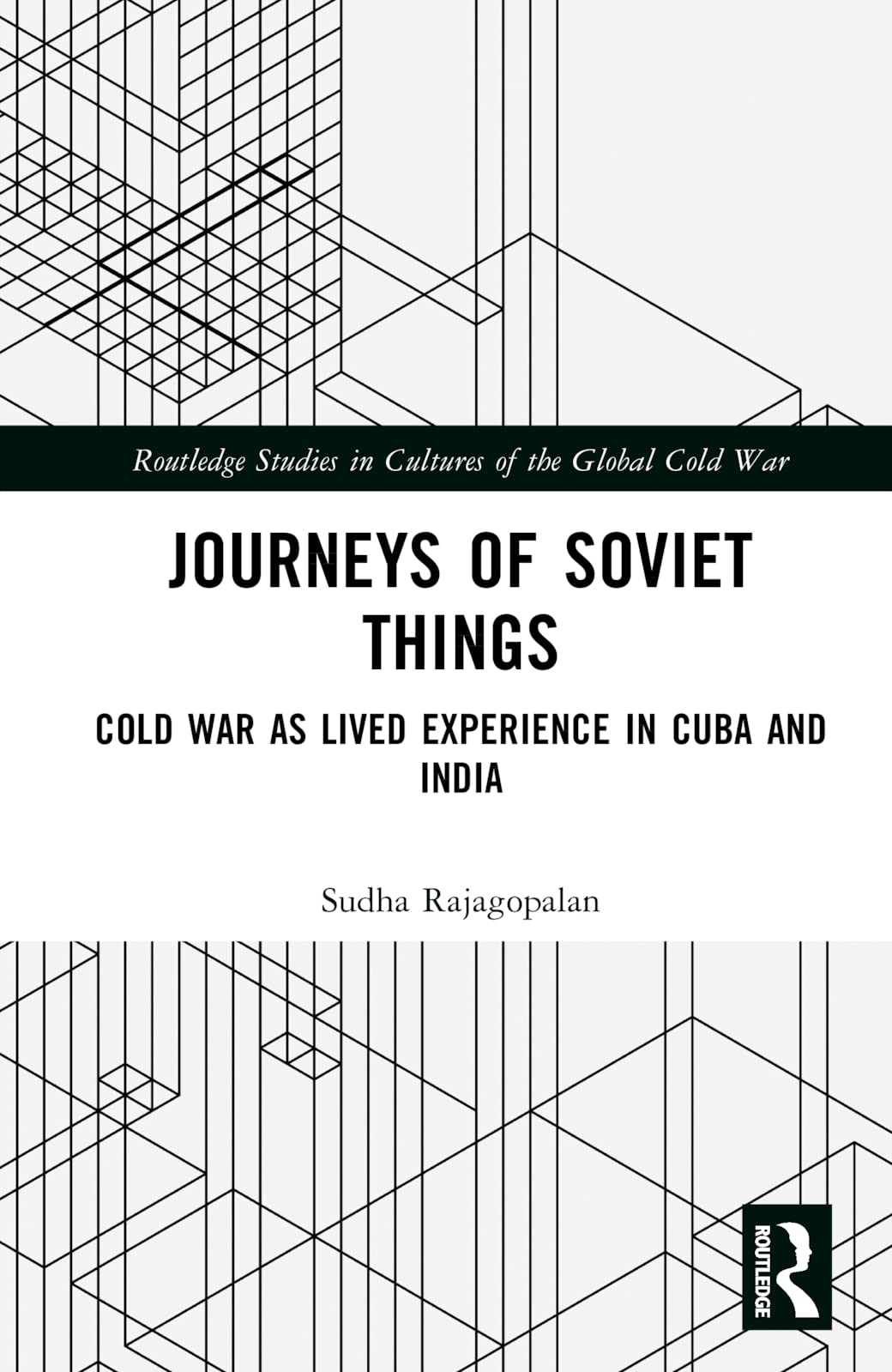 Journeys of Soviet Things Politics & History