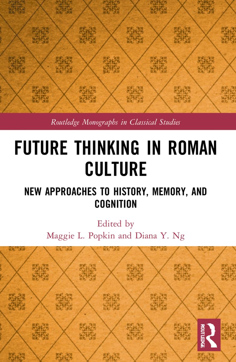 Future Thinking in Roman Culture Natural Sciences