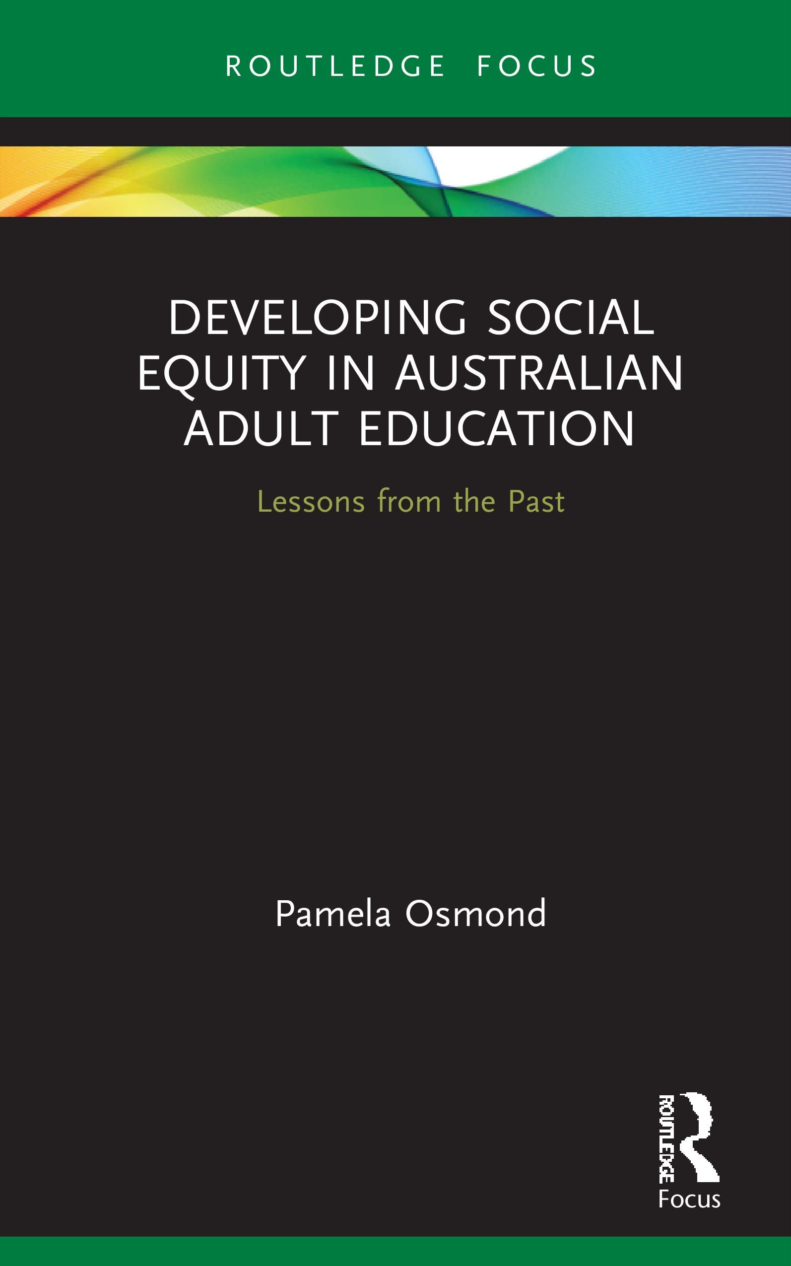Developing Social Equity in Australian Adult Education Education & Training