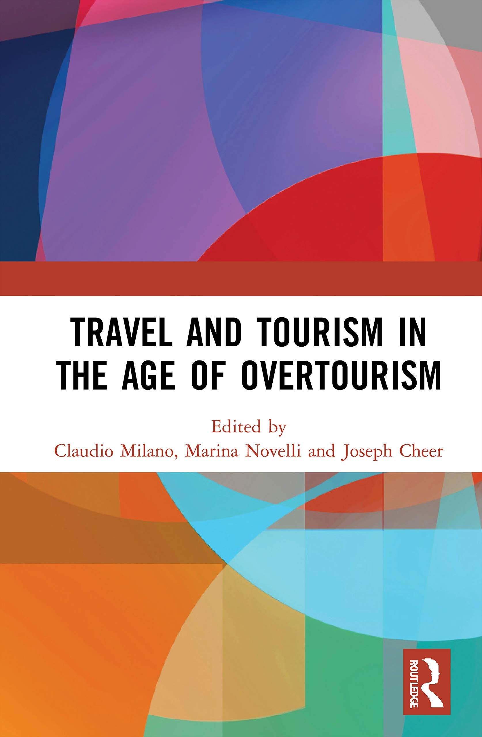 Travel and Tourism in the Age of Overtourism Law