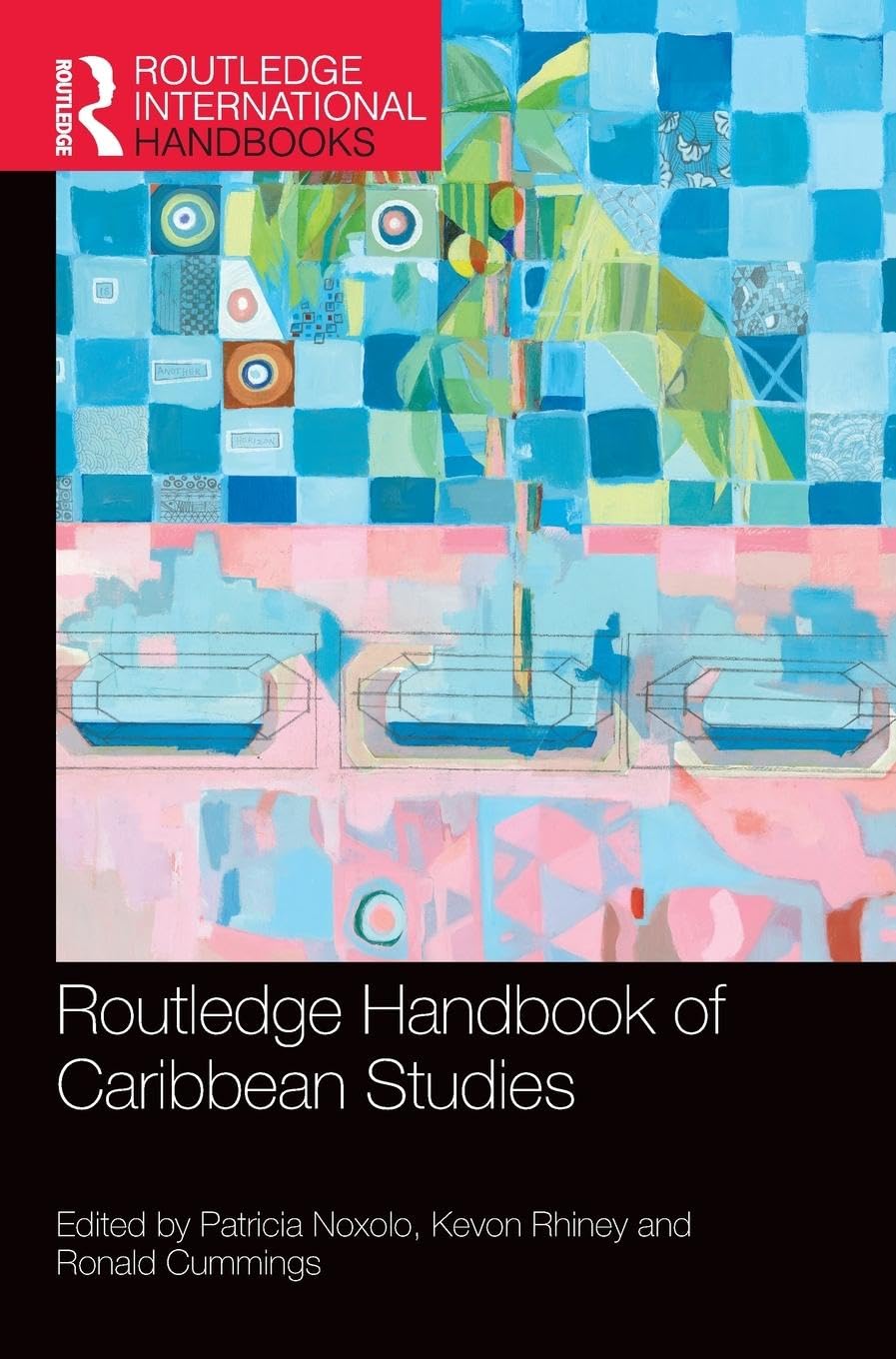 Routledge Handbook of Caribbean Studies Social Sciences